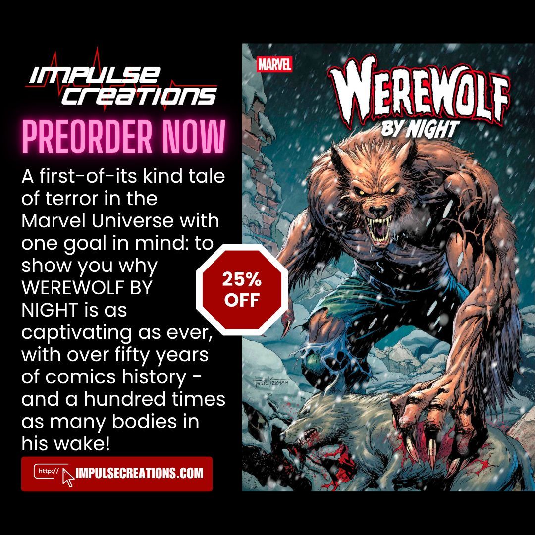 Impulse Creations (@impulsec) on Twitter photo From the director of the critically-acclaimed Marvel Studios Special Presentation WEREWOLF BY NIGHT, MICHAEL GIACCHINO!
Preorder by Friday 6-27-25 to save 25%!
impulsecreations.com/collections/pr…
<a href="/Da_Mess/">David Messina</a> <a href="/TylerKirkhamArt/">Tyler Kirkham</a> <a href="/MarvelComicsHQ/">Marvel Comics</a> From the director of the critically-acclaimed Marvel Studios Special Presentation WEREWOLF BY NIGHT, MICHAEL GIACCHINO!
Preorder by Friday 6-27-25 to save 25%!
impulsecreations.com/collections/pr…
<a href="/Da_Mess/">David Messina</a> <a href="/TylerKirkhamArt/">Tyler Kirkham</a> <a href="/MarvelComicsHQ/">Marvel Comics</a>