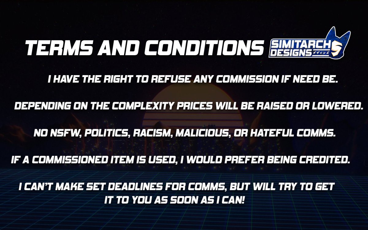 SimitarchVOs's tweet image. Been a while since this was updated, hasn't it?
New commission sheet is out which means! Comms are open once again finally! (For now at least!)
Rules are still the same, but yet we have two new things added!~
