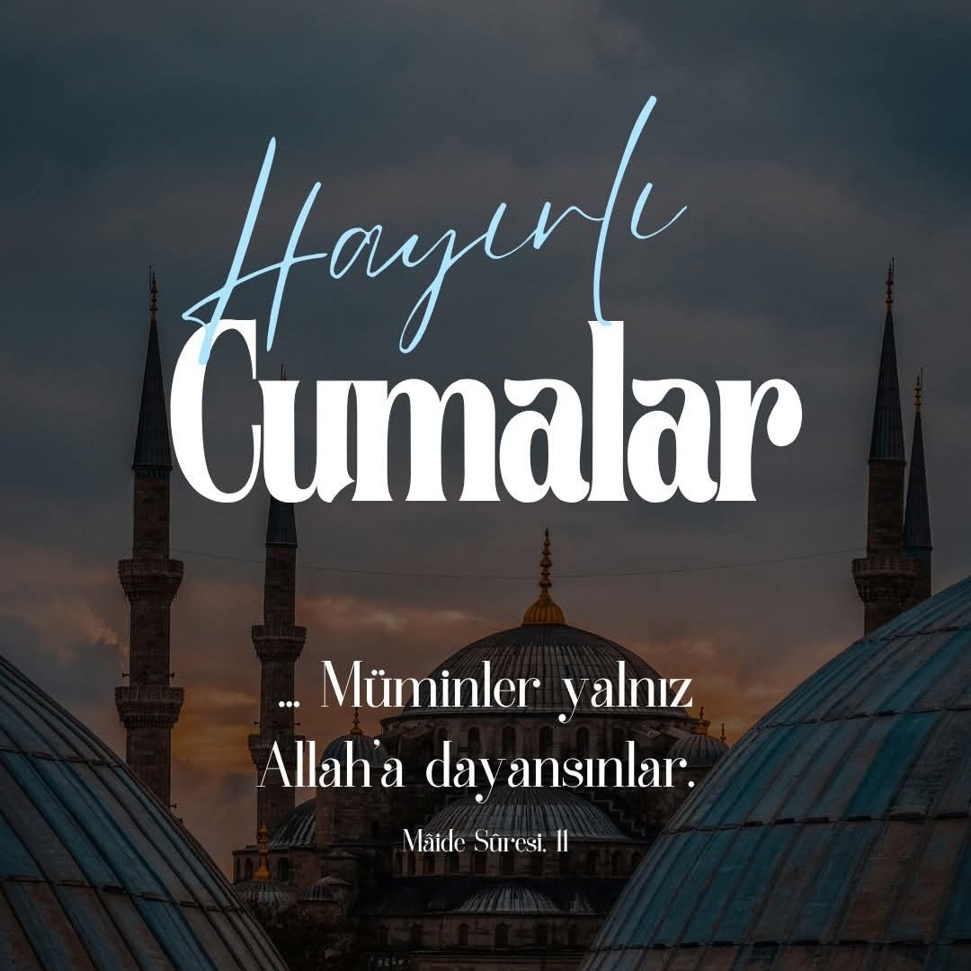 Cumamız Mübarek Olsun... 🤲🏻