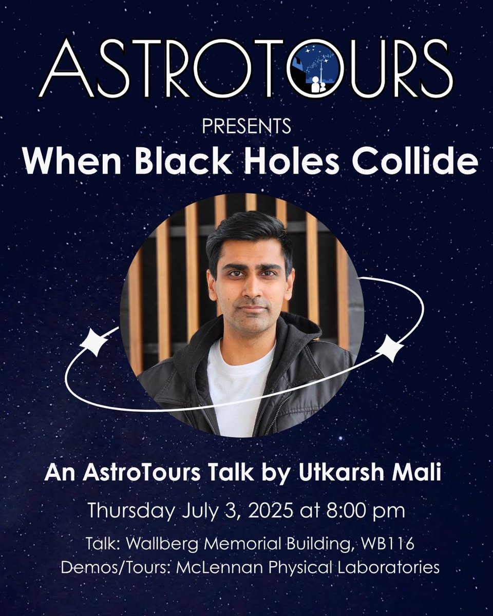 July AstroTours announcement! Catch the talk about 🕳️black holes and gravitational waves🕳️ by UofT PhD Student Utkarsh Mali followed by astronomy demos and telescope tours! uoft.me/astrotours