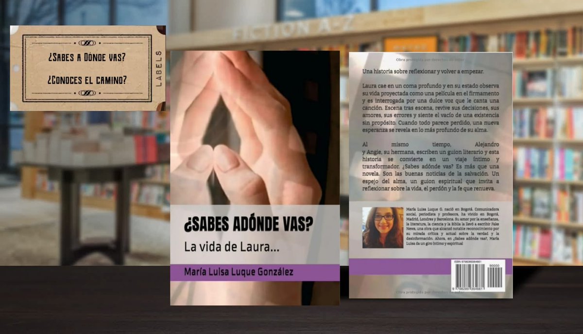 luisamllg's tweet photo. ✨ ¿Sabes adónde vas? Una novela de Maria Luisa Luque González.
Es un viaje al alma, al perdón, al propósito.

Laura cae en coma… y revive su vida como una película proyectada en el cielo.
Una historia que te mira por dentro.

 #FeYEsperanza #SabesAdondeVas https://t.co/hc4MeyLmki