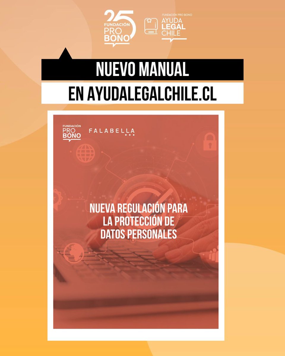 📢¡Nuevo manual en AyudaLegalChile.cl!

📄Presentamos el trabajo realizado por Falabella, miembro de Fundación Pro Bono, que aborda la nueva regulación para la protección de datos personales.

🔗Descárgalo aquí 👉🏽 ayudalegalchile.cl/2025/06/protec…