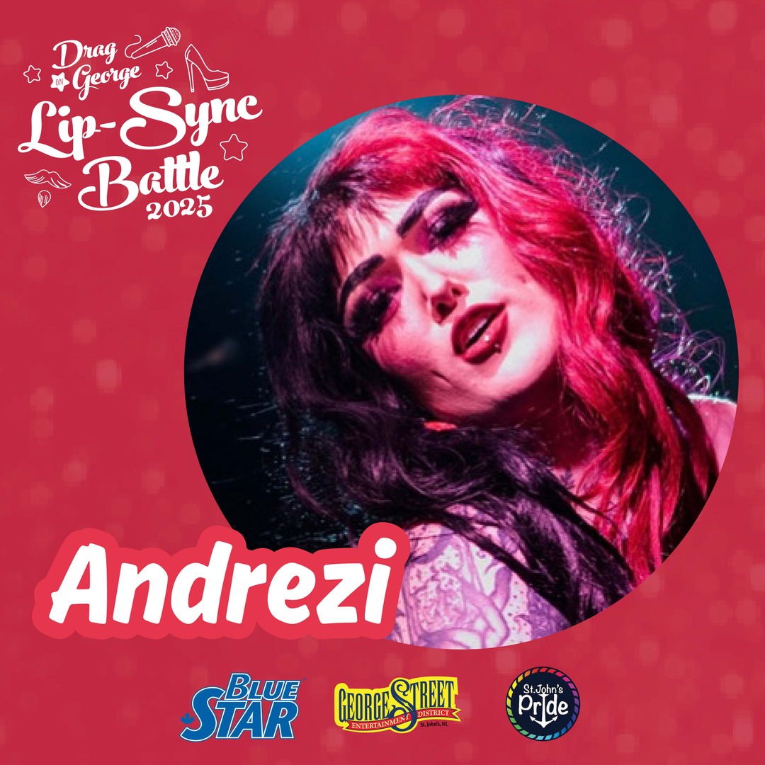 George Street (@georgestlive) on Twitter photo 🎤🏳️🌈✨ ANNOUNCING THIS YEAR'S PERFORMERS! ✨🎤🏳️🌈
ANDREZI IG: <a href="/demonmamidrezi/">Andrezi</a>
The LIP SYNC BATTLE 🎤
-Friday, July 18th @ 7 PM
⭐️FREE all-ages event!⭐️
#GeorgeStreet #StJohnsPride #Pride #🏳️🌈 #DragOnGeorge #LipSyncBattle
<a href="/STJPride/">St. John's Pride</a> <a href="/LabattBreweries/">Labatt Breweries of Canada</a> 🎤🏳️🌈✨ ANNOUNCING THIS YEAR'S PERFORMERS! ✨🎤🏳️🌈
ANDREZI IG: <a href="/demonmamidrezi/">Andrezi</a>
The LIP SYNC BATTLE 🎤
-Friday, July 18th @ 7 PM
⭐️FREE all-ages event!⭐️
#GeorgeStreet #StJohnsPride #Pride #🏳️🌈 #DragOnGeorge #LipSyncBattle
<a href="/STJPride/">St. John's Pride</a> <a href="/LabattBreweries/">Labatt Breweries of Canada</a>