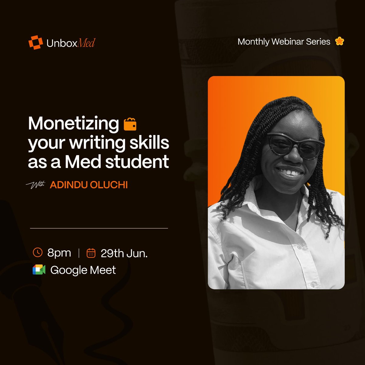 UnboxMed's tweet image. Dear Medic,
Join us this month for our monthly webinar series as we'll be bringing on board Adindu Oluchi (Kaluchi) a seasoned writer, to teach us how to monetize our writing skills
Date: Sunday, 29th June 2025
Time: 8:00pm prompt
Venue: Google Meet
meet.google.com/evj-zkyq-fvq