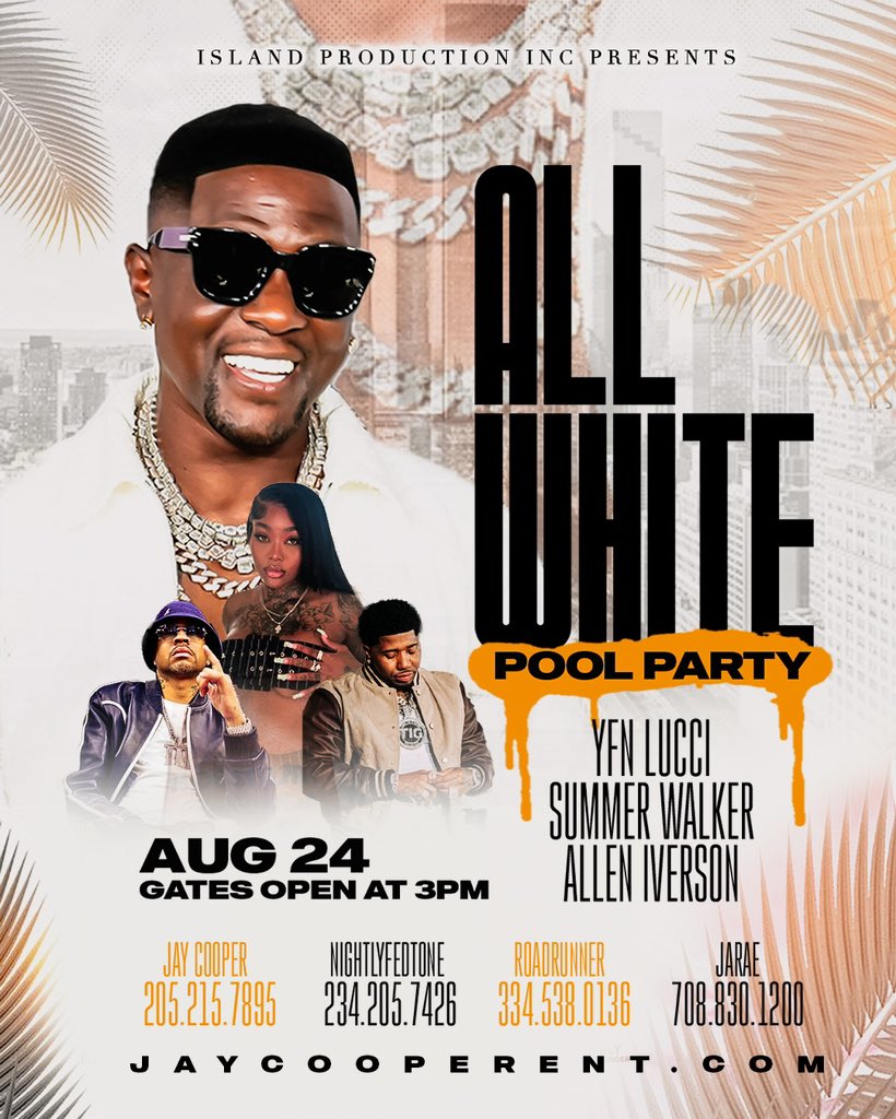 BOOSIEOFFICIAL's tweet image. jaycooperent.com
August 24th my all white party hosted by
Summer walker
Boosie
YFN lucci
Allen iverson