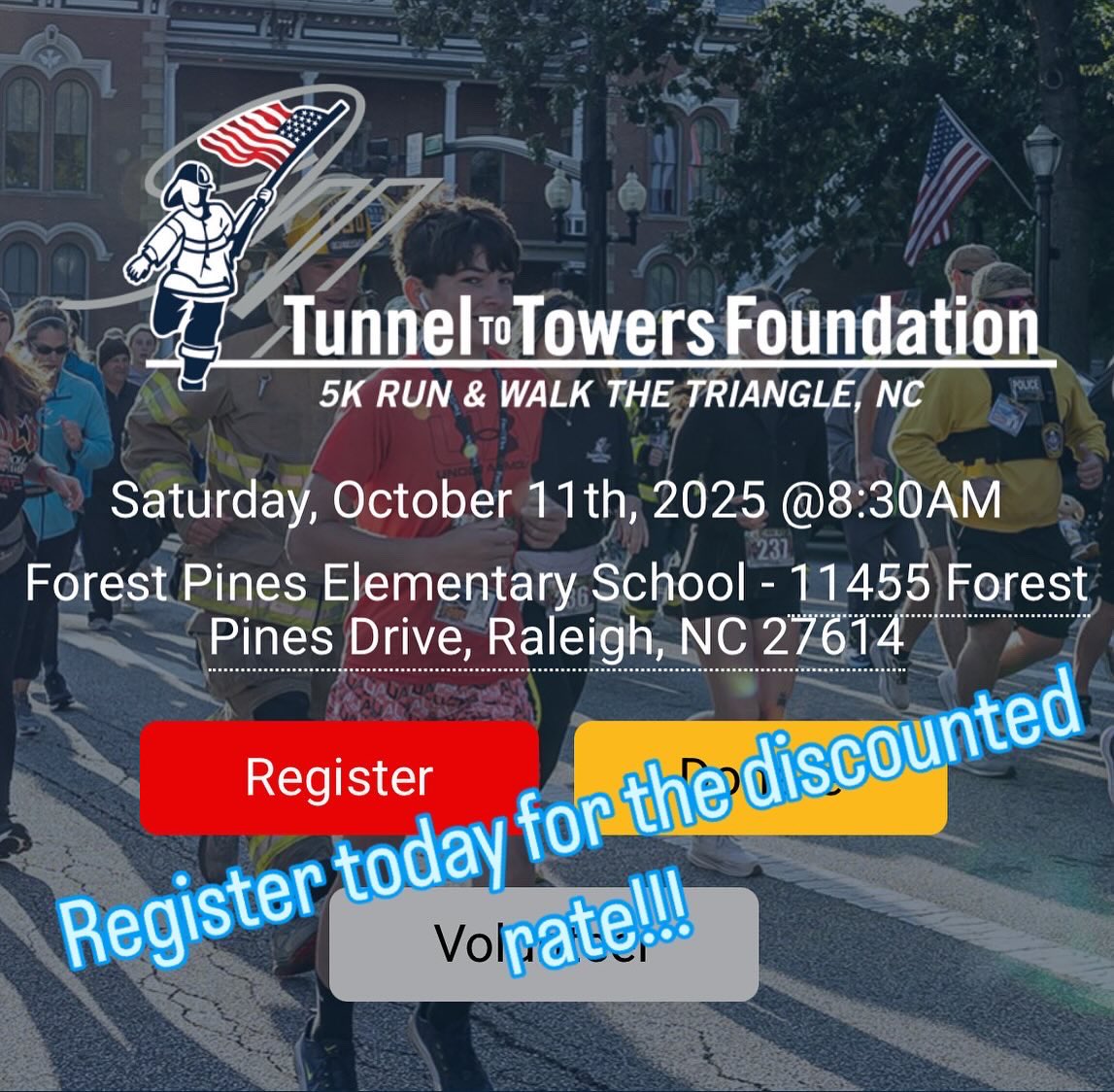 T2TTriangle's tweet image. It’s happening!! We are excited to announce our 2025 Tunnel to Towers 5k!!

Saturday, October 11th, 2025 @8:30AM

Forest Pines Elementary School - 11455 Forest Pines Drive, Raleigh, NC 27614

Register today!!! 🇺🇸

runwalkthetriangle.t2t.org
