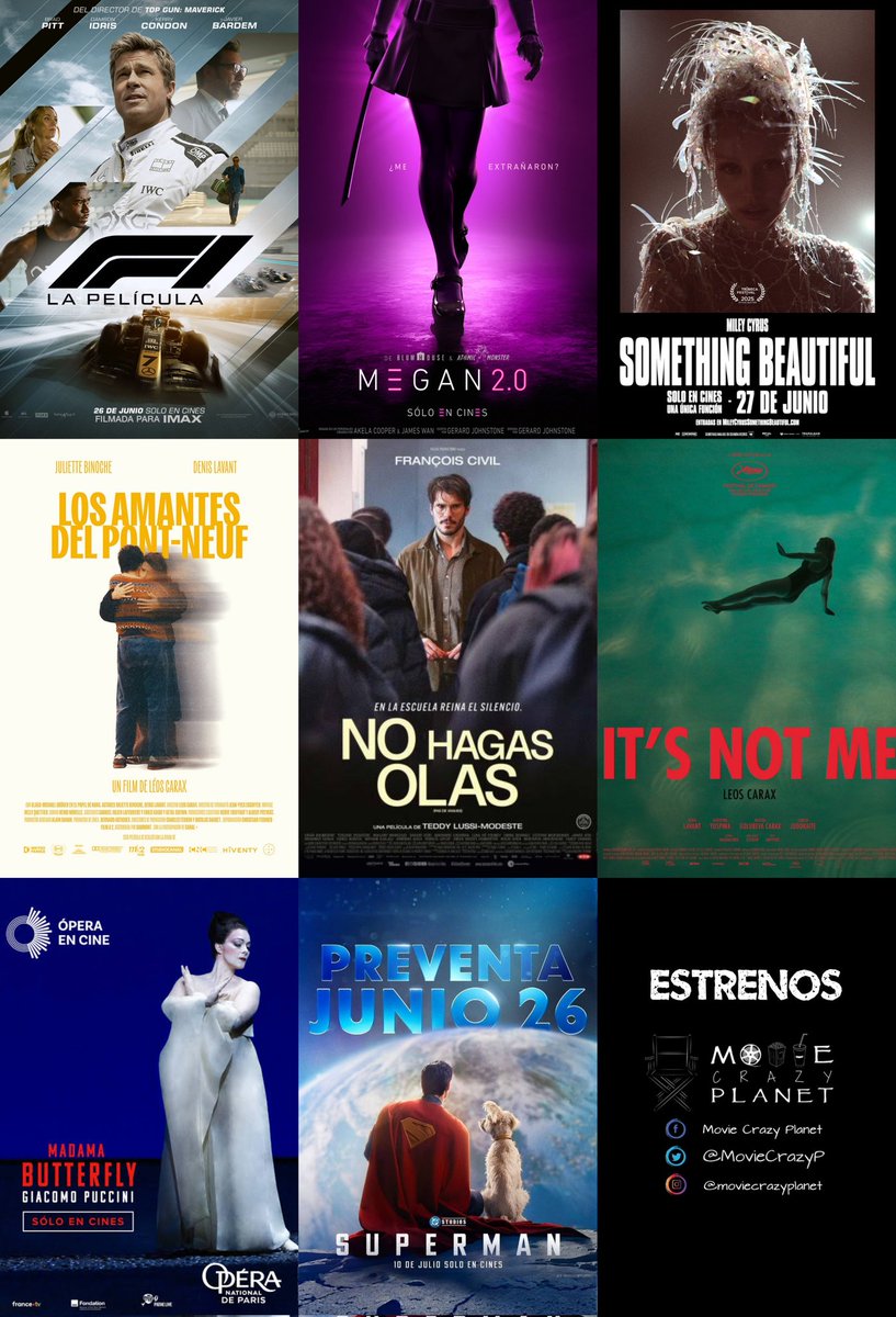 MovieCrazyP's tweet photo. 🎬 Estrenos en cines
🗓 Jueves 26 de junio de 2025
#F1 La Película
#M3GAN 2.0
#MileyCyrus #SomethingBeautiful
#NoHagasOlas
#LosAmantesDelPontNeuf
#ItsNotMe
#EnEscena: #MadamaButterfly
Consulta cartelera de tu cine favorito. 📽 😃 🍿 🥤
💻 https://t.co/nohO2aD2XT https://t.co/3XZyJ5KSh2