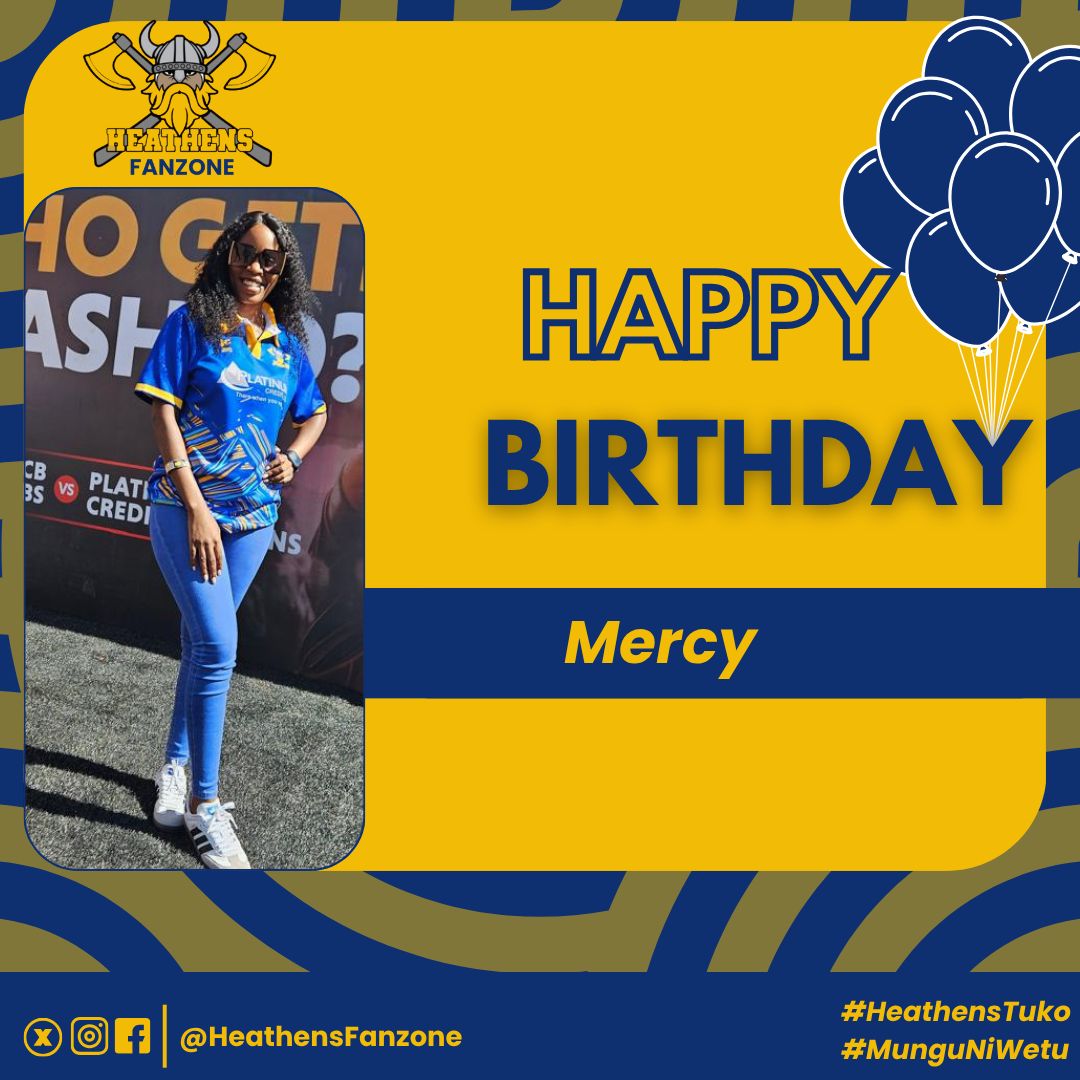 Happy birthday, Mercy
On your special day, may you be surrounded by joy, laughter, and everything that makes you smile. Here's to another year of your incredible passion and all the wonderful things that make you.
Enjoy every moment.

#heathensYamanyi 
#HeathensTuko