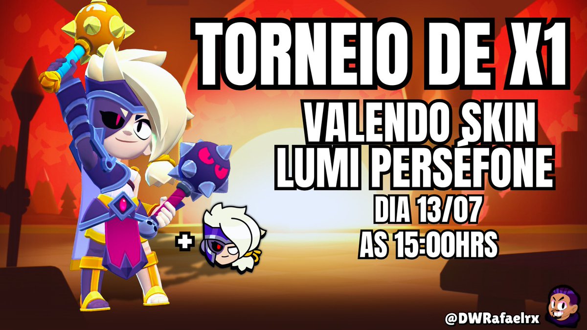 🔥 TORNEIO X1 DOS INSCRITOS DO RETORNO🔥

✨Premiação Skin Lumi Perséfone✨

⏰ Data: dia 13/07 a partir das 15:00hrs ⏰ 

📌 Inscrição e Regras no Discord:
m.twitch.tv/dwrafaelrx

#BrawlTalk #Brawlstars