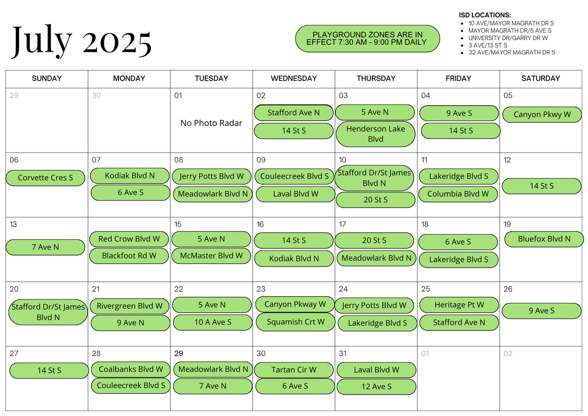 Here are the pre-selected locations monitored by photo radar for July 2025. Always obey posted speed limits and pay careful attention around harmonized playground zones (in effect daily from 7:30 am until 9:00 pm).   For more info:  lethbridgepolice.ca/community-safe… #yql