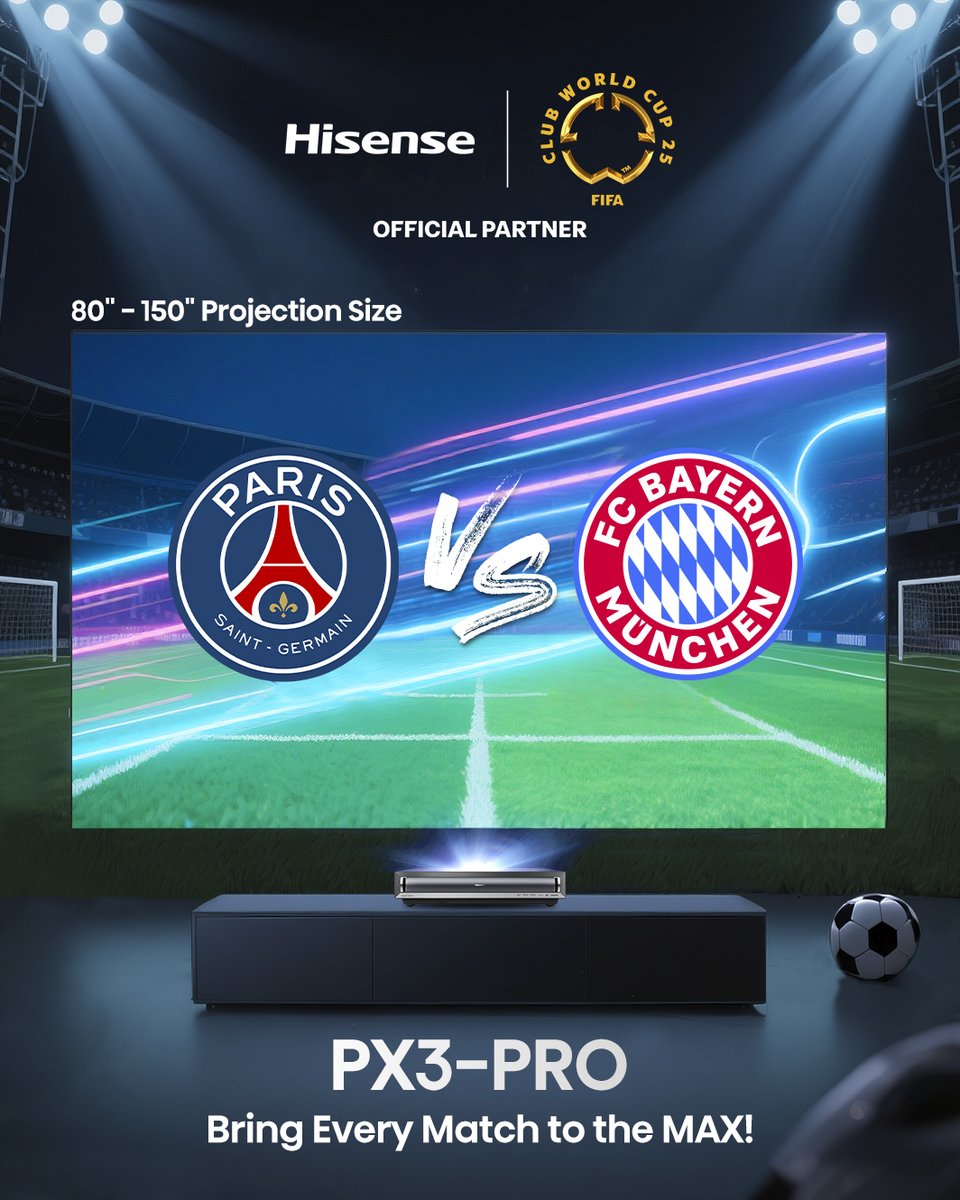 The battle for the final four is heating up 🔥
PSG vs BayernMunich — a clash of giants you won’t want to miss.
OwnTheMoment with the Hisense PX3PRO.
From 80” to 150”, it’s your front-row seat — right from your living room.