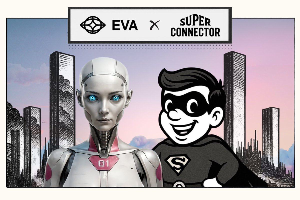Super Connector x EVA

We’re supporting the launch of <a href="/EvaOnlineXyz/">Eva</a>, a social graph layer that learns and evolves with you.

Built on <a href="/virtuals_io/">Virtuals Protocol</a>, EVA maps connections and context, not just transactions.

At Super Connector, we believe in contextual learning. The best systems
