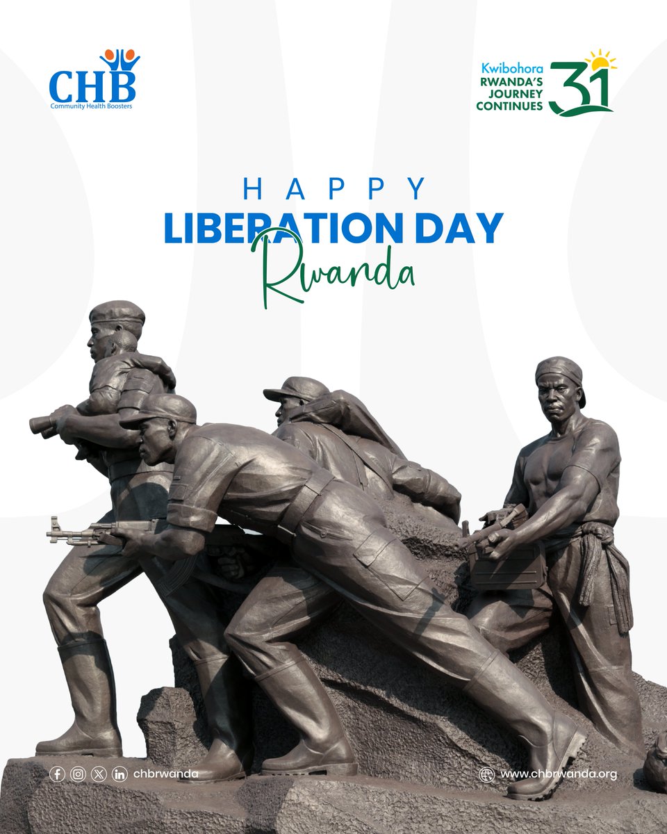 Happy Liberation Day! 🇷🇼

Today, CHB joins all Rwandans in celebrating 31 years of liberation, courage, and progress.
#Kwibohora31