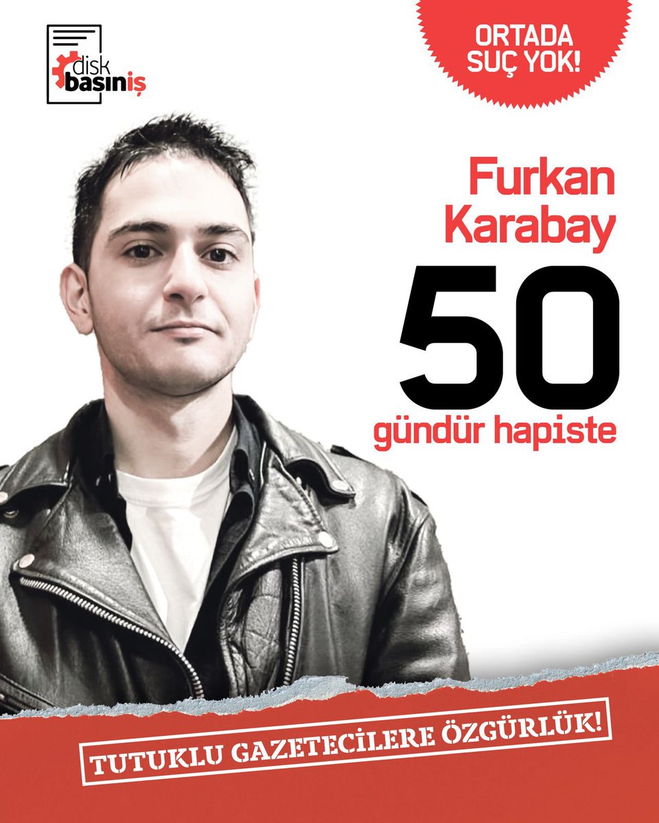 DİSK Basın-İş (@diskbasinis) on Twitter photo Üyemiz Furkan Karabay, gazetecilik yaptığı için 5️⃣0️⃣ gündür hapiste!
<a href="/frknkarabay/">Furkan Karabay</a>
#TutukluGazetecilereÖzgürlük Üyemiz Furkan Karabay, gazetecilik yaptığı için 5️⃣0️⃣ gündür hapiste!
<a href="/frknkarabay/">Furkan Karabay</a>
#TutukluGazetecilereÖzgürlük