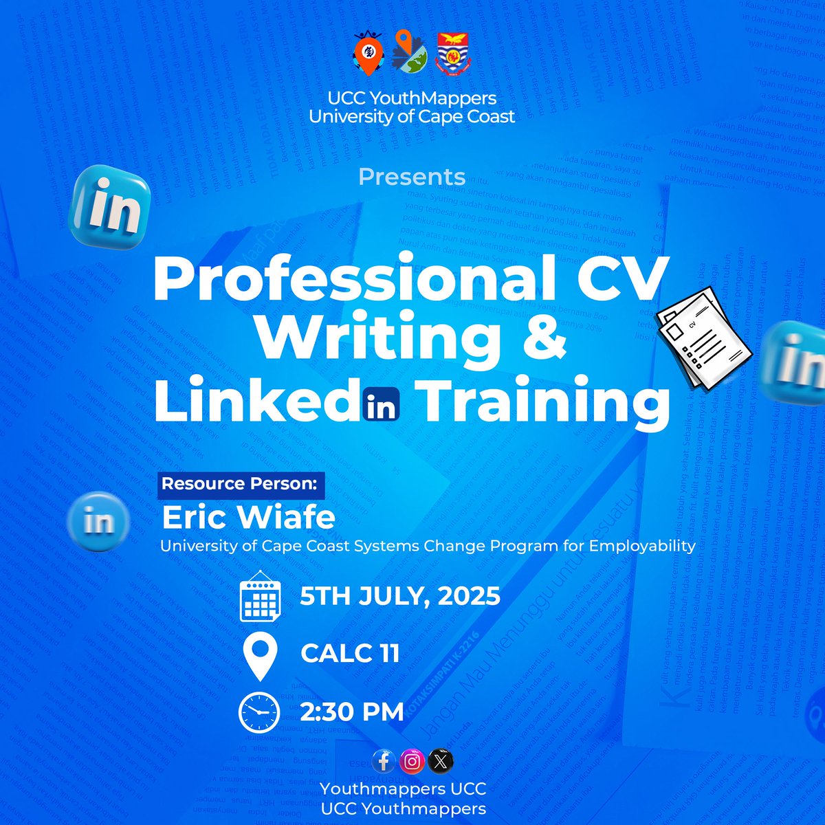 📍🗾📍🌍📍🗾📍🌍📍
THE UNANSWERED QUESTION…!🫵🏾
As a student, do you know how professional CV is written?💥
Or how to manage your  career using LinkedIn?💫

Join us for the Professional CV Writing &amp; LinkedIn Training.💥

YouthMappers UCC🌍

WeDon’tJustBuildMapsWeBuildMapper❤️🗺️