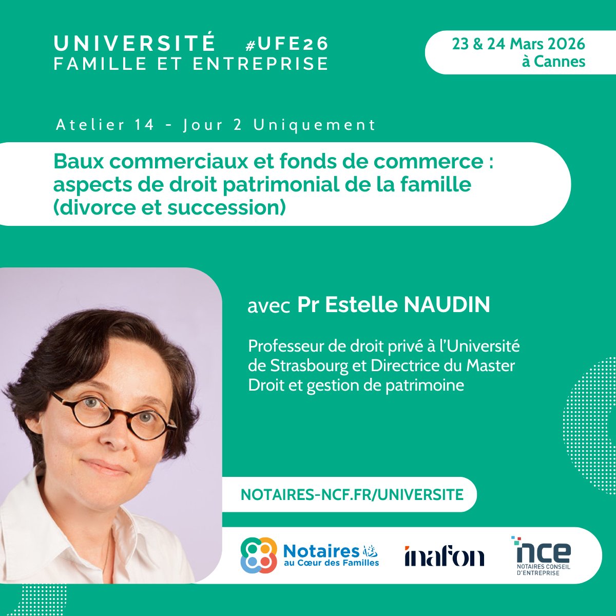 [UNIVERSITE FAMILLE &amp; ENTREPRISE 2026] #UFE26

✨ Atelier 14 : Baux commerciaux et fonds de commerce : aspects de droit patrimonial de la famille (divorce et succession)   🚀

📆 23 &amp; 24 Mars 2026
📍 Hôtel Barrière Le Majestic &amp; Gray d'Albion à Cannes

#notaires #notaire