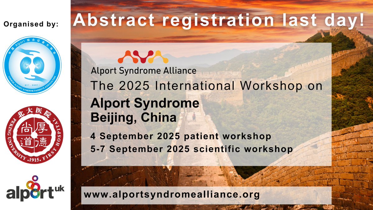alportuk's tweet photo. Last day today!

Submit an abstract for The 2025 International workshop on Alport Syndrome,
Beijing, China,
5-7 September 2025
Deadline 4 July
Submit here: https://t.co/MLHRnyE1Zx

If you haven’t yet registered for the workshop, 
https://t.co/Cr2S0r0rKT https://t.co/ogeaqRRnT4