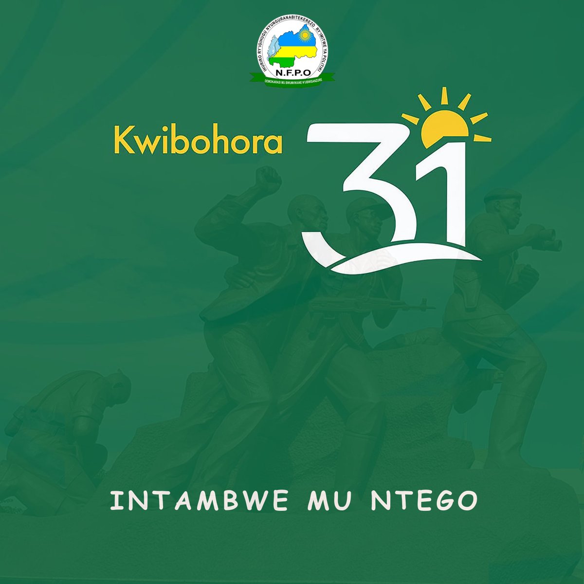 Ihuriro ry’Igihugu Nyunguranabitekerezo ry’Imitwe ya Politiki ryifurije Abanyarwanda umunsi mwiza wo kwibohora ku nshuro ya 31. 
Kwibohora, Intambwe mu ntego.
