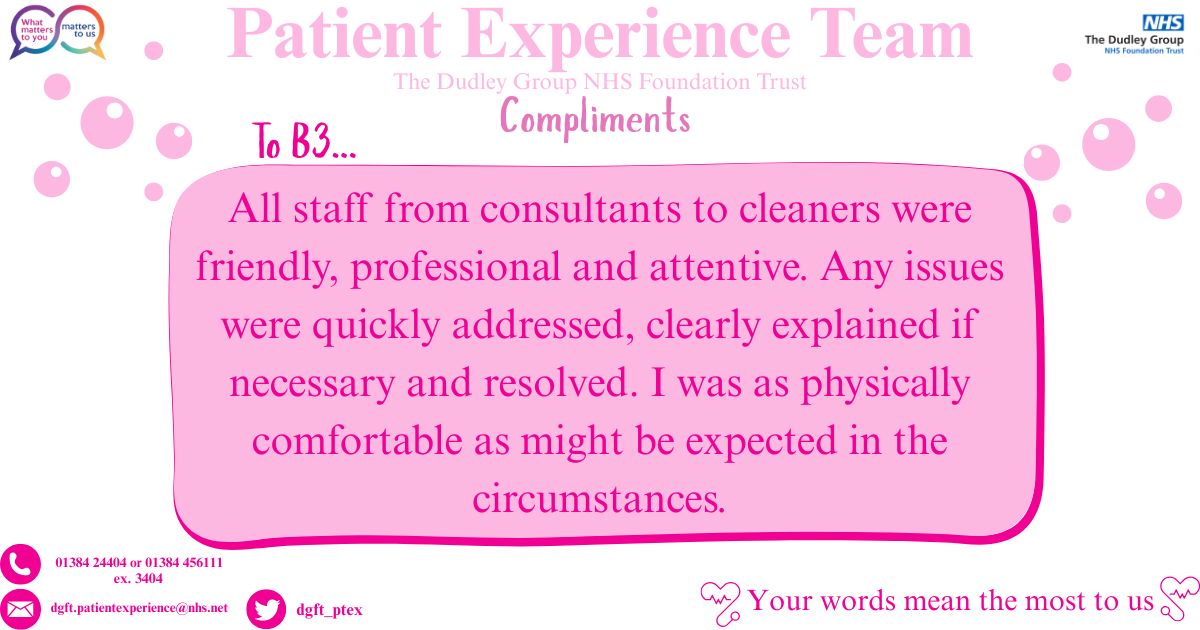 The Dudley Group (@dudleygroupnhs) on Twitter photo ๐ญHappy Feedback Friday ๐ญ
Today's compliment from a patient is for Ward B3 at Russells Hall Hospital ๐
Well done everyone, keep up the amazing work! ๐ ๐ญHappy Feedback Friday ๐ญ
Today's compliment from a patient is for Ward B3 at Russells Hall Hospital ๐
Well done everyone, keep up the amazing work! ๐