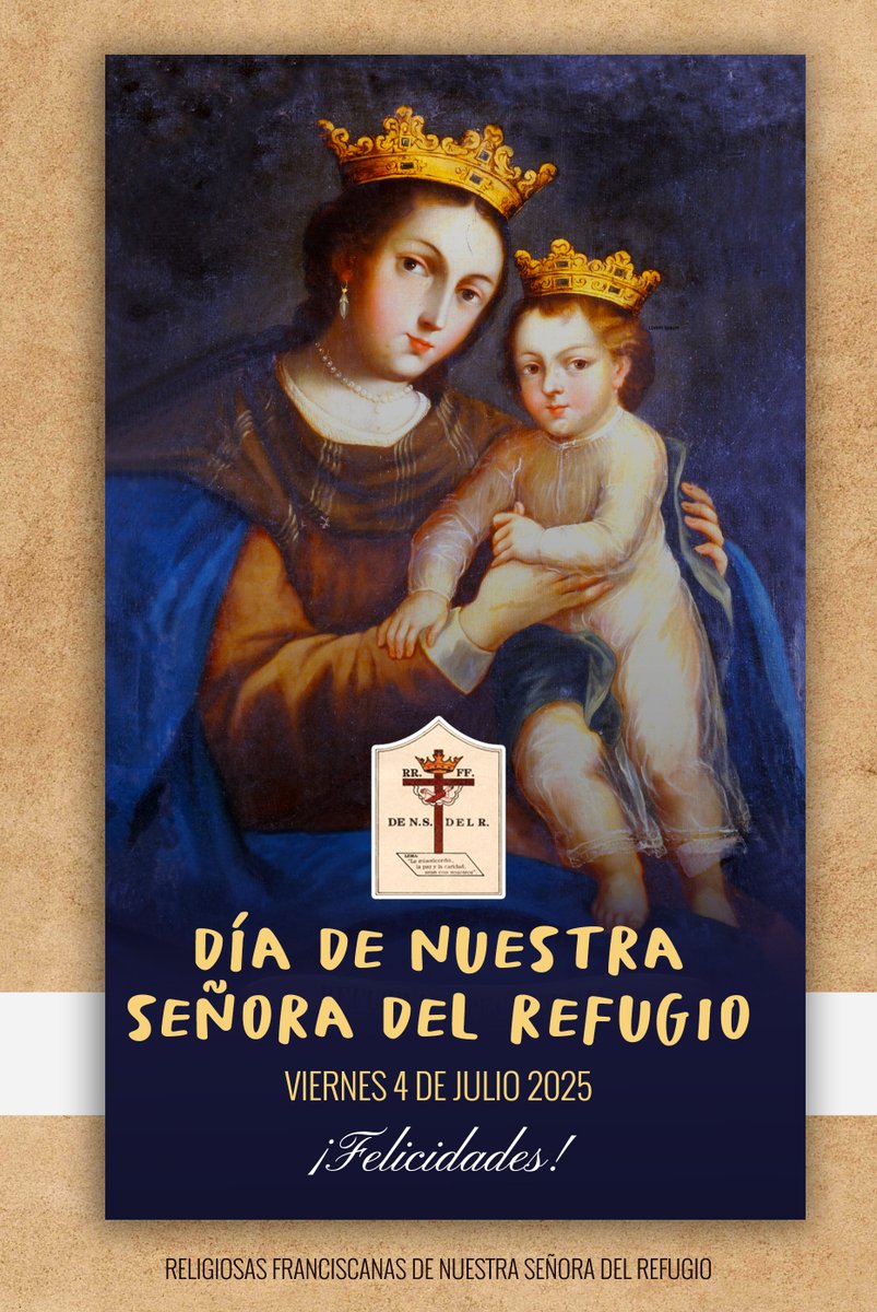 RRFFNSR's tweet photo. 💕 Ya es 4 de Julio ¡Día de Nuestra Señora del Refugio! Paz y Bien https://t.co/dPxpNVH4JB