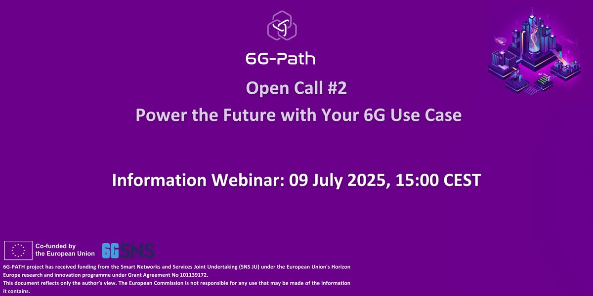 6gpath (@6gpath) on Twitter photo π Want up to β¬60K to develop your #6G use case?
Join the 6G-PATH Open Call #2 Info Webinar & learn how to access funding, testbeds & expert support!
 ποΈDeadline: 10 Sept 2025
 π Register for the webinar: f6s.com/6g-path-open-cβ¦
#B5G #Funding #Innovation #SNSJU π Want up to β¬60K to develop your #6G use case?
Join the 6G-PATH Open Call #2 Info Webinar & learn how to access funding, testbeds & expert support!
 ποΈDeadline: 10 Sept 2025
 π Register for the webinar: f6s.com/6g-path-open-cβ¦
#B5G #Funding #Innovation #SNSJU
