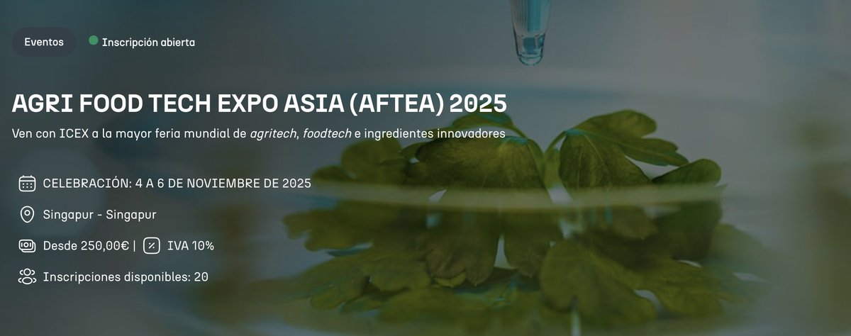 🚀 Sigue abierta la convocatoria de <a href="/ICEX_/">ICEX</a> para participar en AgriFoodTech Expo Asia 2025, la feria de referencia en Asia para agritech, foodtech e ingredientes innovadores

📍 Singapur | 4–6 noviembre 2025
Inscripciones abiertas hasta el 18 de julio
🔗icex.es/es/agenda/agri…