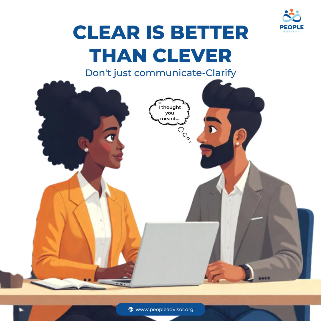 PeopleAdvisorNg's tweet image. Work Tip of the Day:
Miscommunication is one of the top causes of workplace mistakes. 🗣💼
Don’t assume. Clarify.
Repeat back. Ask questions. Confirm expectations.

#PeopleAdvisor #Sinkronis #WorkTip #EffectiveCommunication #ClarityAtWork #SmartWorkplace #TeamSuccess