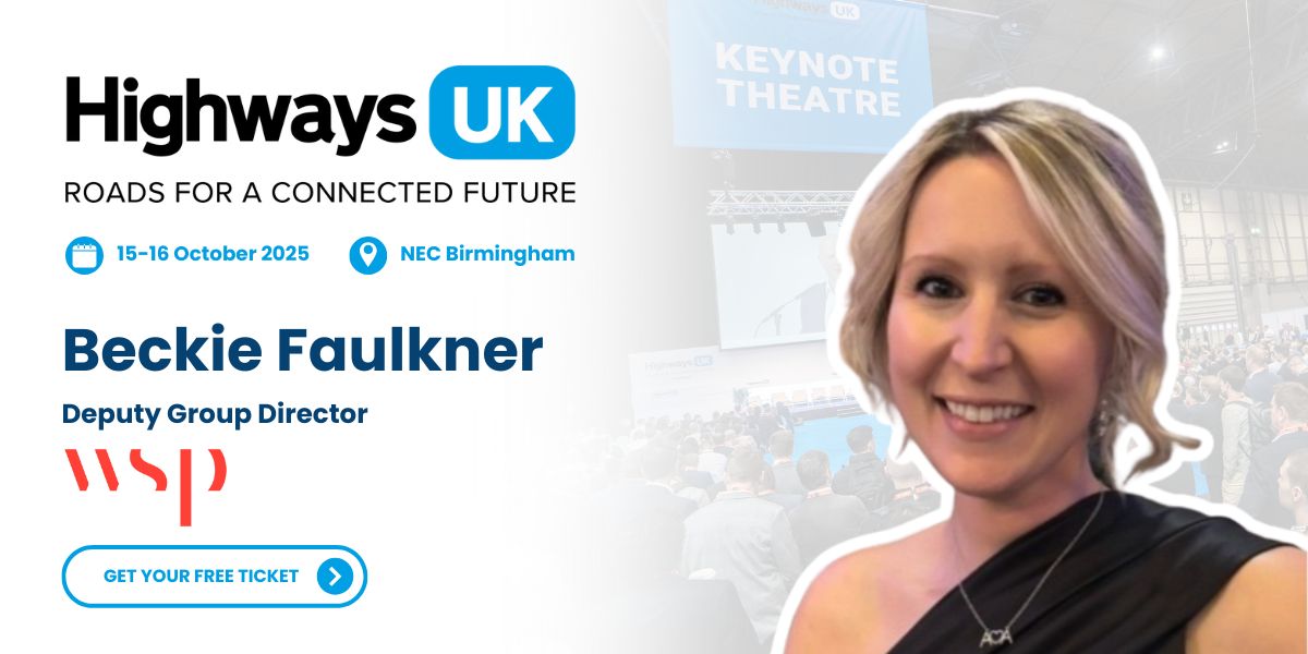 We're delighted to confirm that Beckie Faulkner, Deputy Group Director at WSP will be joining us as an official speaker at #highwaysuk 2025 🗣️ 

➡️  Interested in speaking? Enquire today - buff.ly/GCD4PAH
➡️  Register for free - buff.ly/KLNiEqo