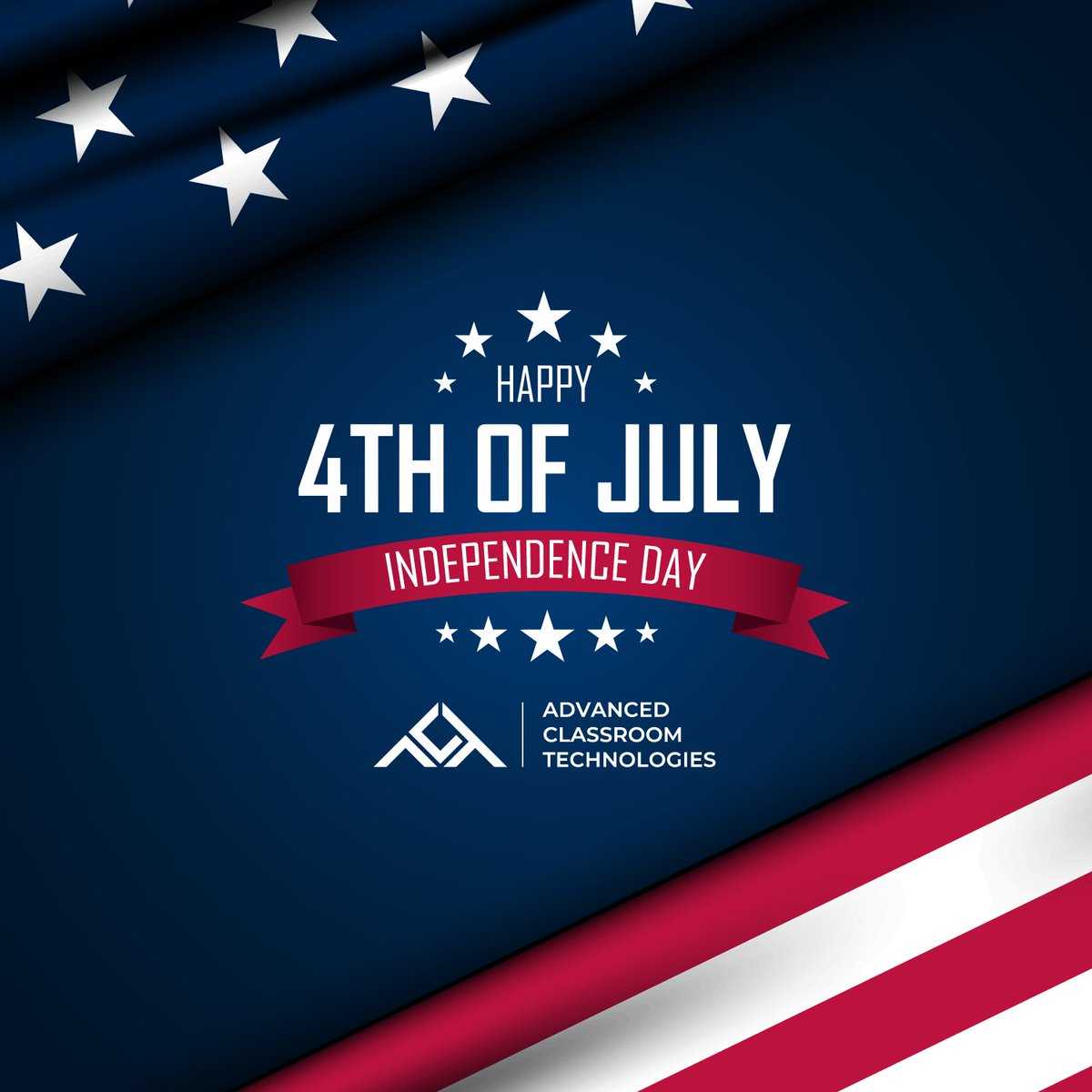 AdvClassTech's tweet image. Happy Independence Day from all of us at Advanced Classroom Technologies. May your day be filled with the best of traditions. #happy4thofjuly