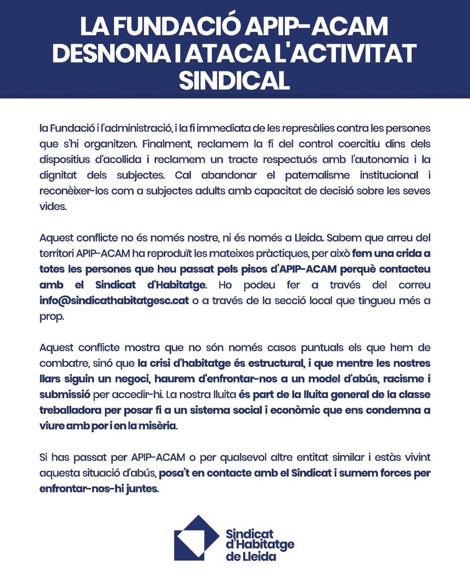 Lleida_SHSC's tweet photo. 🔵 COMUNICAT DE DENÚNCIA CONTRA LA FUNDACIÓ APIP-ACAM

APIP-ACAM ha executat desnonaments, ha sotmès a coaccions a desenes de persones, ha exercit tractes vexatoris i ha intentat impedir l'organització sindical.

Contra la gestió de la misèria, construïm sindicats de classe. https://t.co/haZKplJnSn