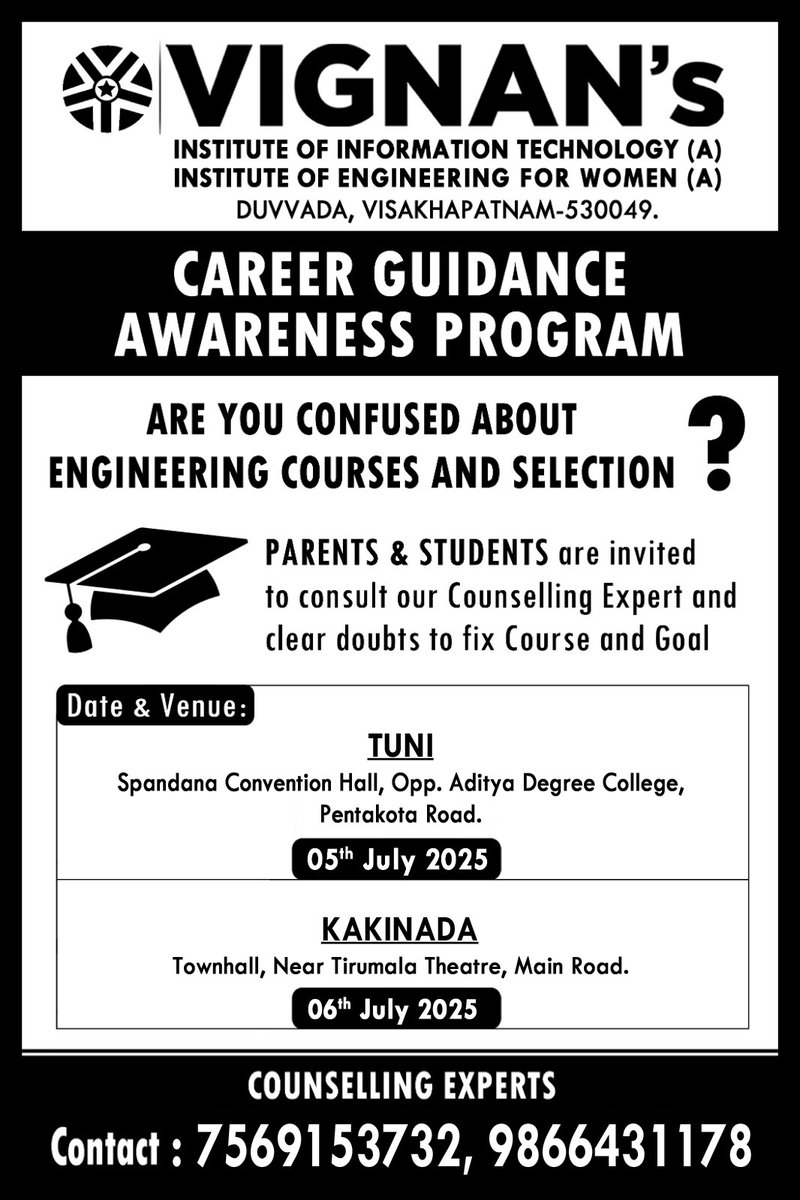 Confused about engineering courses? 🤔 Vignan's is hosting a Career Guidance Awareness Program! Get expert advice on course selection &amp; clear your doubts. Check dates &amp; venues:
🗓️ Vizianagaram: July 5th
🗓️ Srikakulam: July 6th
🗓️ Tuni: July 5th
🗓️ Kakinada: July 6th