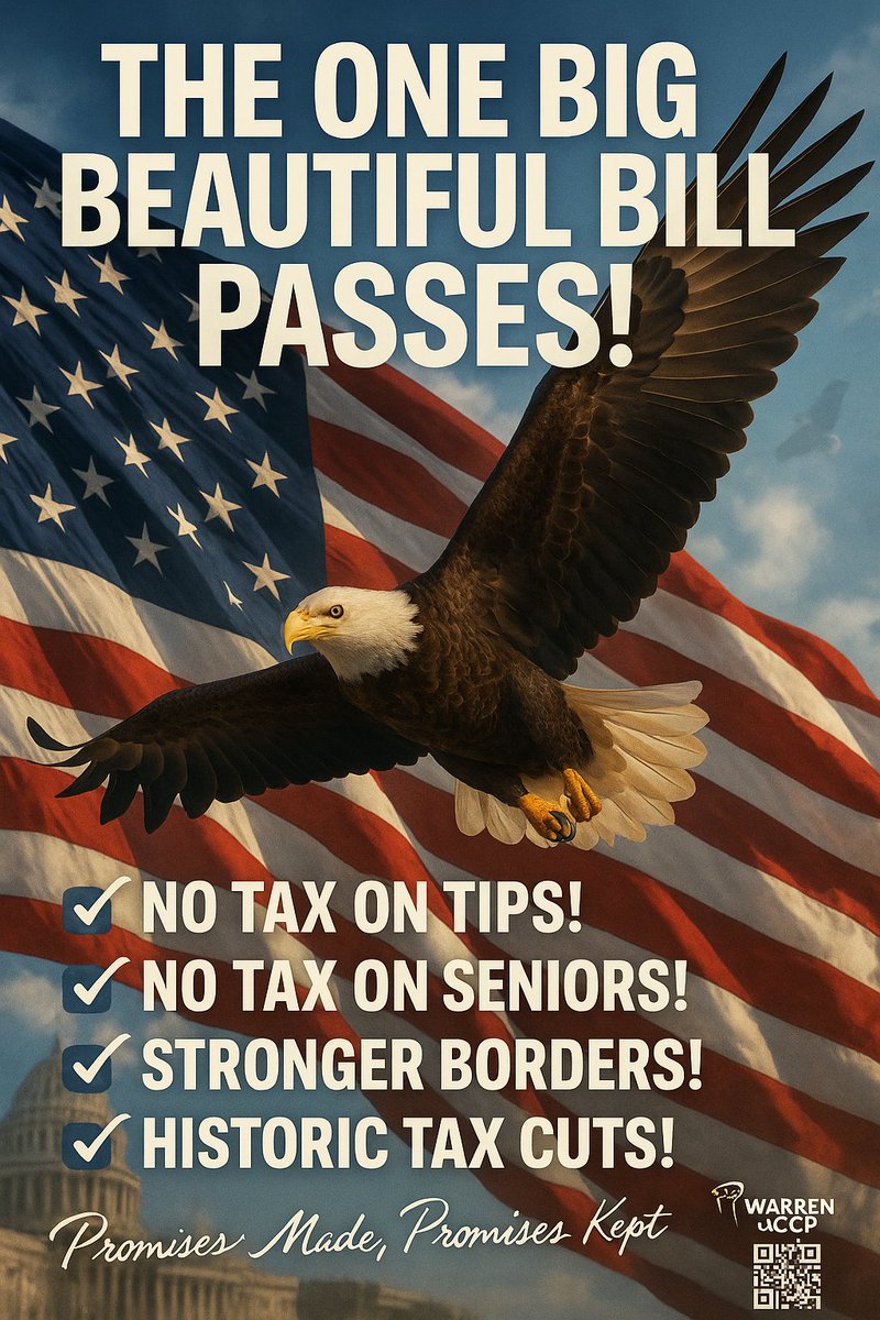 WarrenVsCCP's tweet photo. The One Big Beautiful Bill PASSES!
🇺🇸 America Wins Again! 🇺🇸
President Trump DELIVERS:
✅ Historic tax cuts
✅ No tax on tips
✅ No tax on seniors
✅ Stronger borders
✅ Less waste
🇺🇸 Real leadership. Promises made, promises kept! 🇺🇸
#MAGA #TBBB #Trump2025 https://t.co/DsXfvJ0T5P