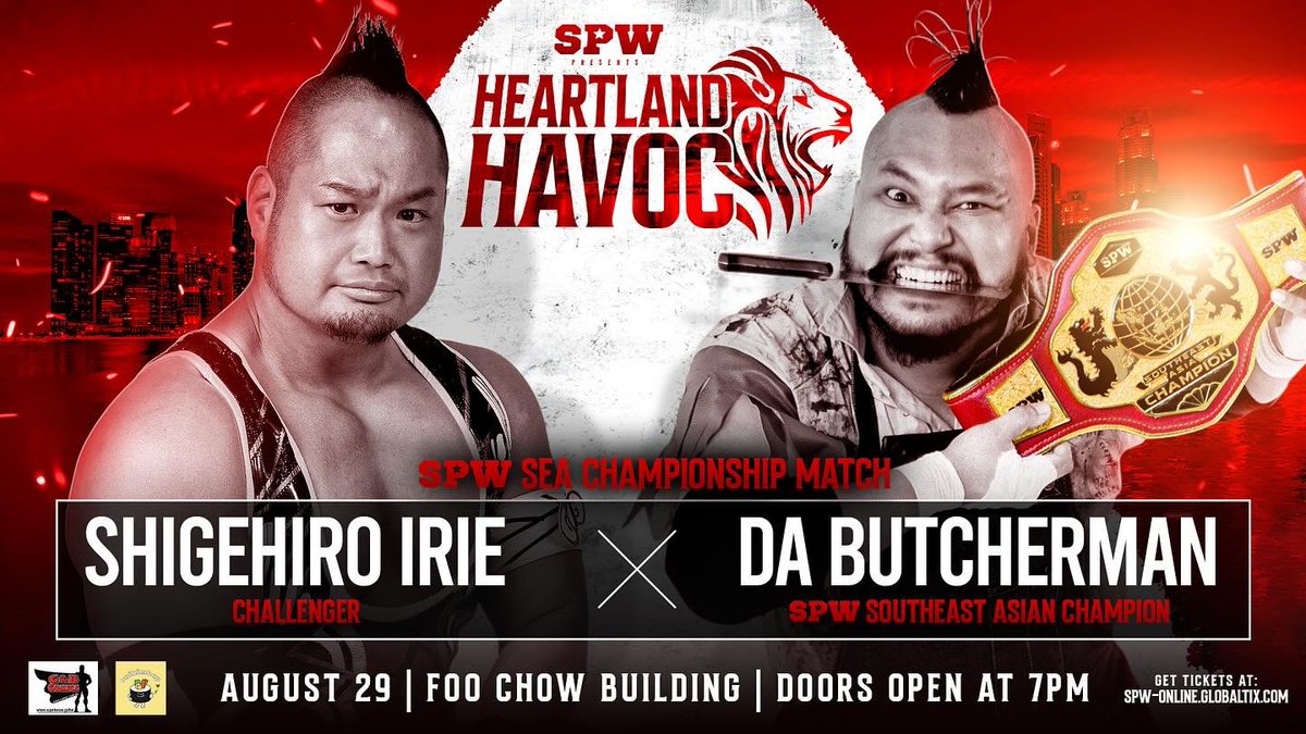 SgProWrestling's tweet image. ⚠️ HEARTLAND HAVOC MAIN EVENT
SPW Southeast Asia Championship Match
Da Butcherman (C) vs Shigehiro Irie
📅 29 August 2025 | 7PM
📍 21 Tyrwhitt Road, Foo Chow Building