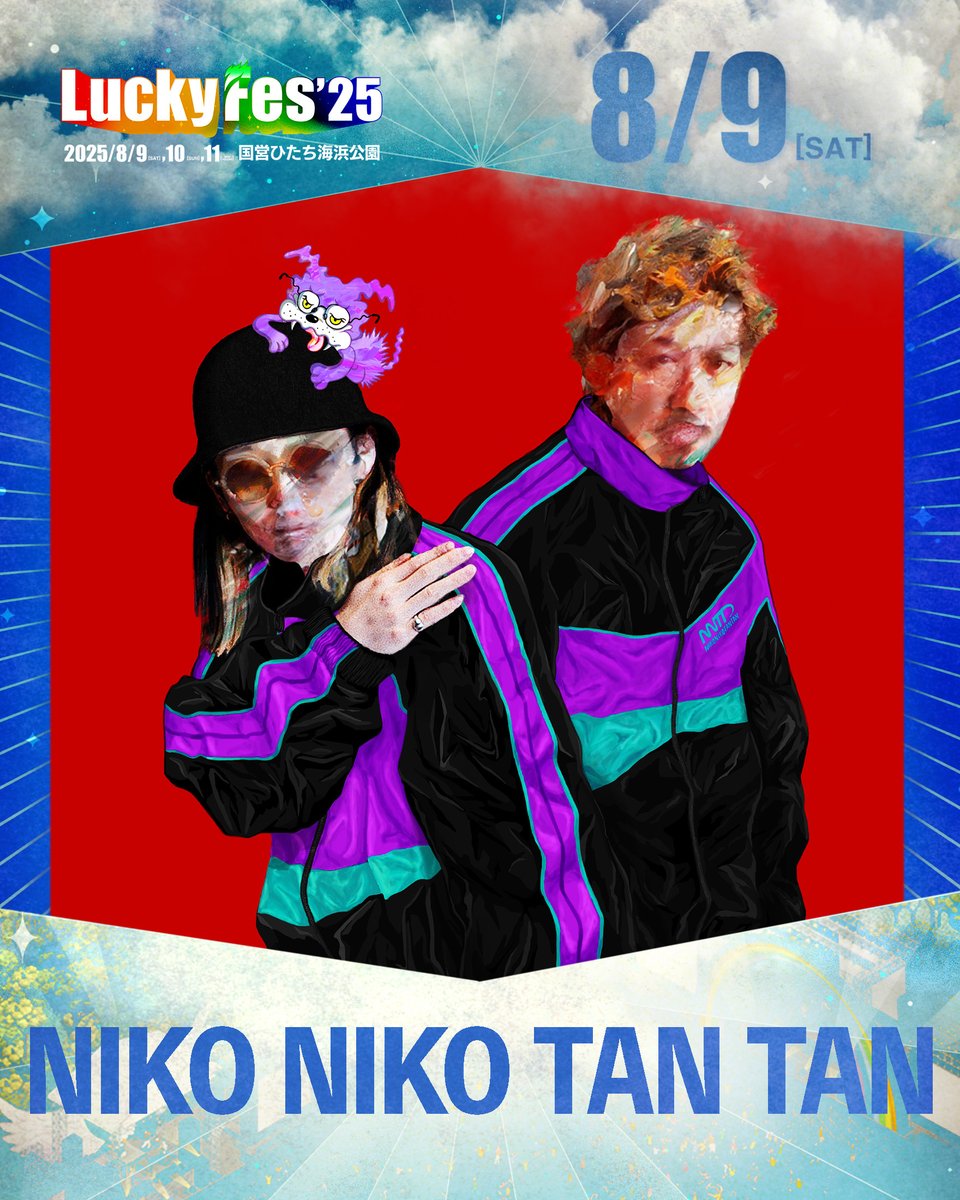 LuckyFes (@luckyfm_fes) on Twitter photo //
#LuckyFes 開催まであと32日! 🔥
\\
本日ご紹介するのは…NIKO NIKO TAN TAN !!
<a href="/NIKONIKOTANTAN_/">NIKO NIKO TAN TAN</a> #NIKONIKOTANTAN
◆8/9(土)出演
luckyfes.com/lineup/?artist…
OCHAN (Vo,Synth)、Anabebe (Dr)、Drug Store Cowboy (Creative Director/Movie/Artwork)
🎫Ticket luckyfes.com/ticket //
#LuckyFes 開催まであと32日! 🔥
\\
本日ご紹介するのは…NIKO NIKO TAN TAN !!
<a href="/NIKONIKOTANTAN_/">NIKO NIKO TAN TAN</a> #NIKONIKOTANTAN
◆8/9(土)出演
luckyfes.com/lineup/?artist…
OCHAN (Vo,Synth)、Anabebe (Dr)、Drug Store Cowboy (Creative Director/Movie/Artwork)
🎫Ticket luckyfes.com/ticket
