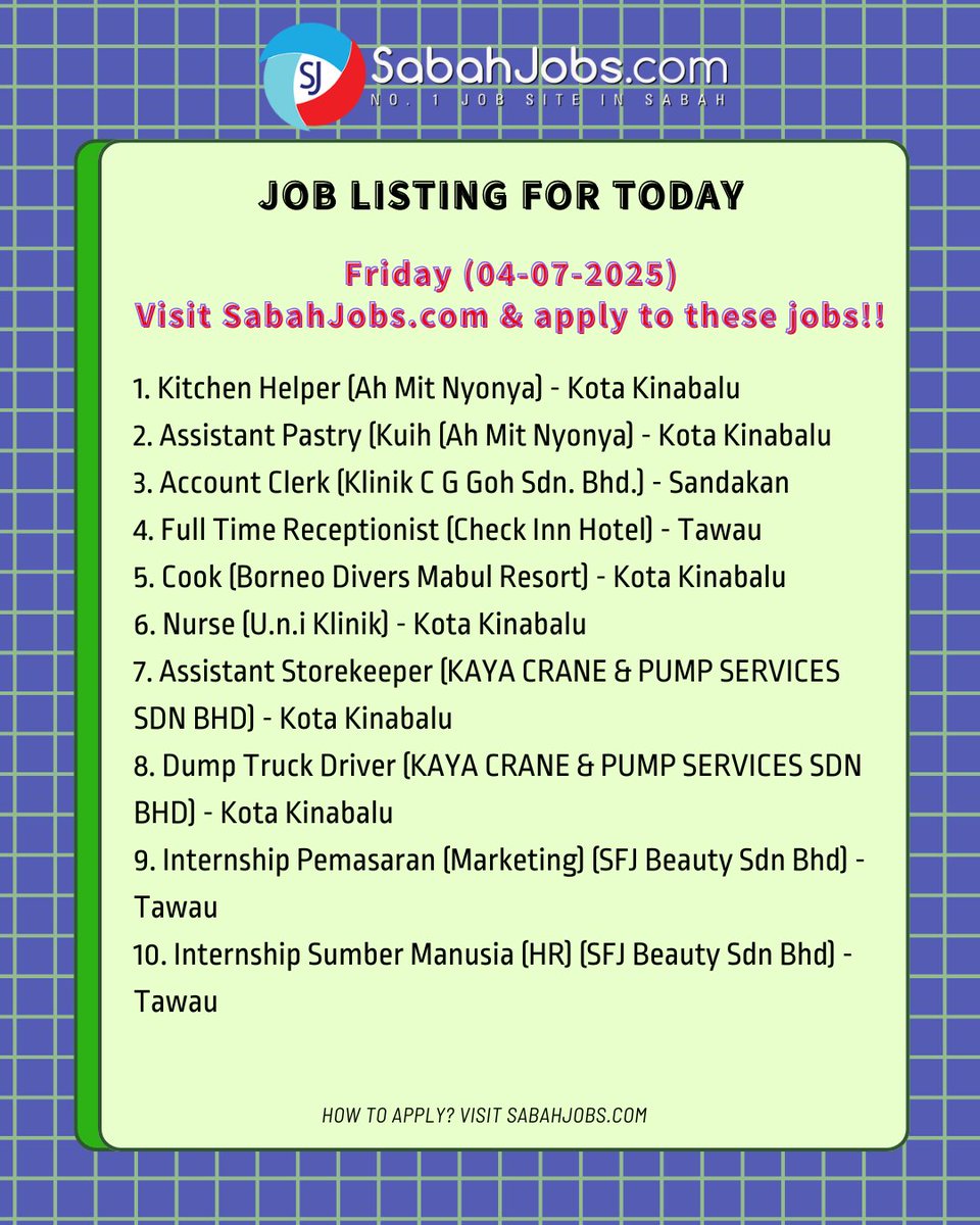 Friday (04-07-2025) Latest Jobs in Sabah Today

APPLY ALL LATEST JOBS AT SabahJobs.com