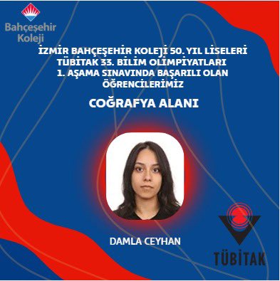 TÜBİTAK Bilim Olimpiyatları 1. aşamasında Coğrafya alanında gösterdiği üstün performansla bizleri gururlandıran öğrencimizi ve bu başarıya katkı sunan tüm öğretmenlerimizi tebrik ediyoruz. 👏🏻Öğrencimize ikinci aşamada başarılar dileriz.❤️💙