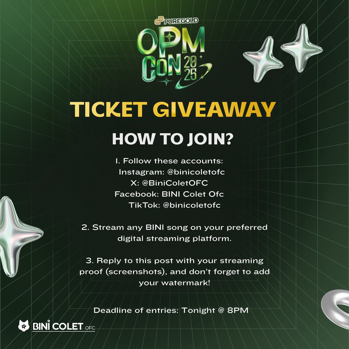 🎟 TICKET GIVEAWAY!
 Want to see BINI and other OPM artists live and up close? Here's your chance to win VIP ticket! But first, help us reach 10,000 followers on Instagram! 💚

GIVEAWAY MECHANICS:

1. Follow BINI Colet OFC on all our social media platforms:  Instagram: