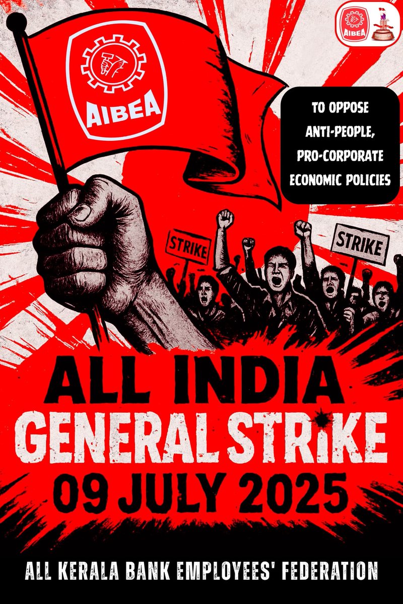 Nationwide General Strike on 9th July, 2025 by Central Trade Union
#AIBEA