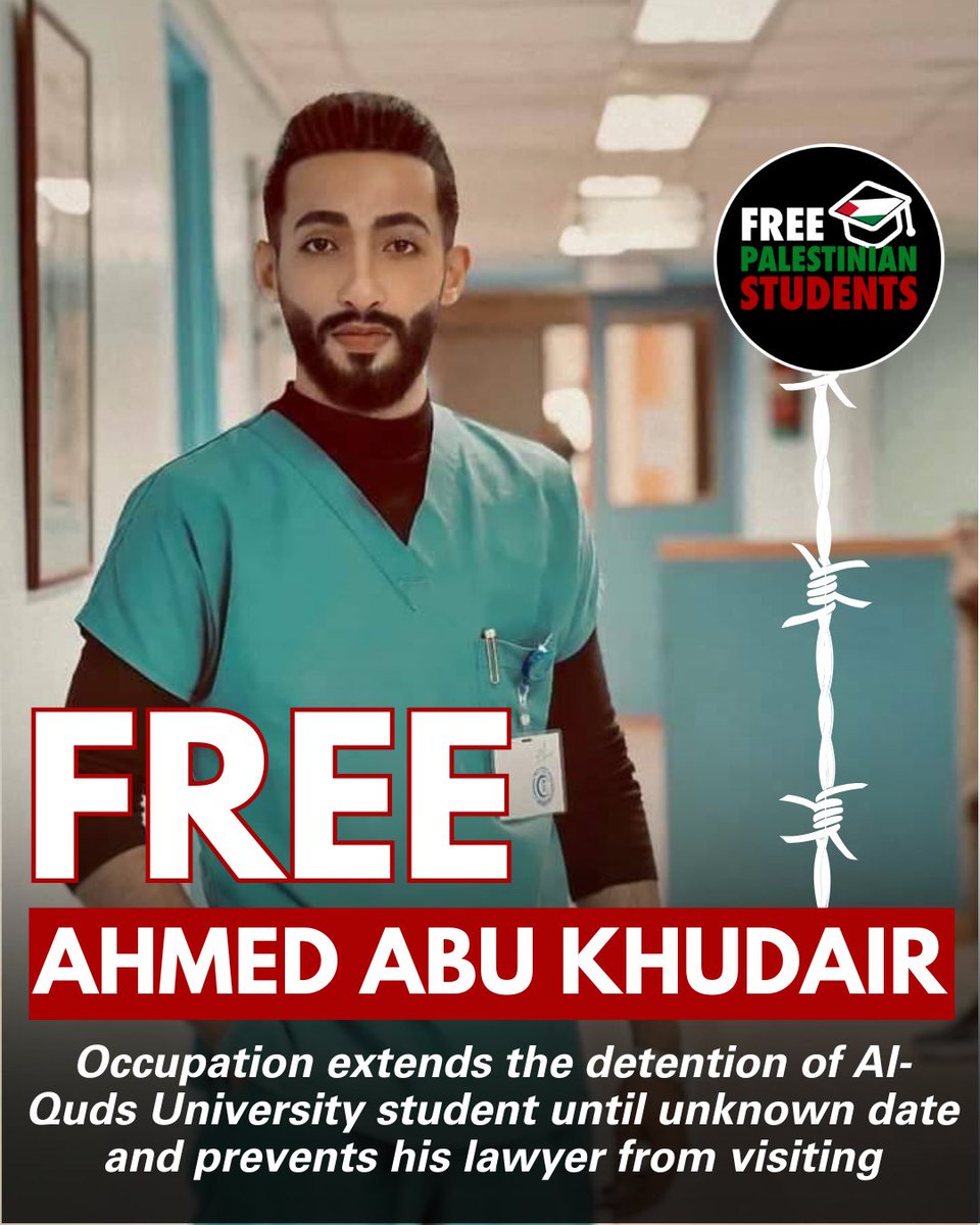 FREE AHMED ABU KHUDAIR! 

Al-Quds University student Ahmed Thabet Abu Khudair remains imprisoned by the occupation after it extended his detention on 1 July 2025 until an unknown date. Ahmed was abducted on 24 April 2023  from his home in Surif, north of occupied al-Khalil.