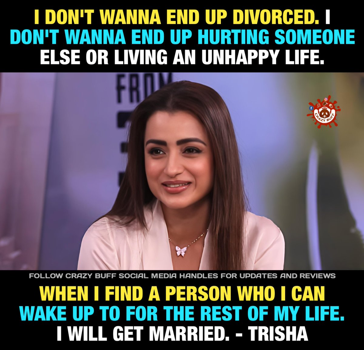 I don't wanna end up divorced - #Trisha

#TrishaKrishnan