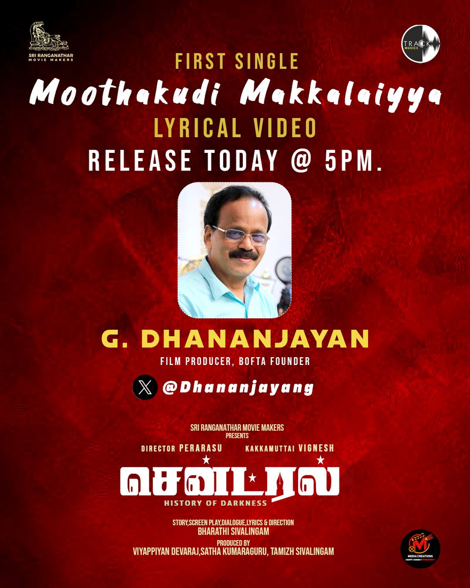 Sri Ranganathar Movie Makers presents
🎬 #Central | #சென்ட்ரல் First Single will be released by  <a href="/Dhananjayang/">G Dhananjeyan</a>
 today @ 5PM

History Of Darkness...

Directed by Bharathi Sivalingam

@bharathi_sivalingam_director
@sri_ranganathar_movie_makers
@kakkamuttai_vignesh_
@sonithiiff