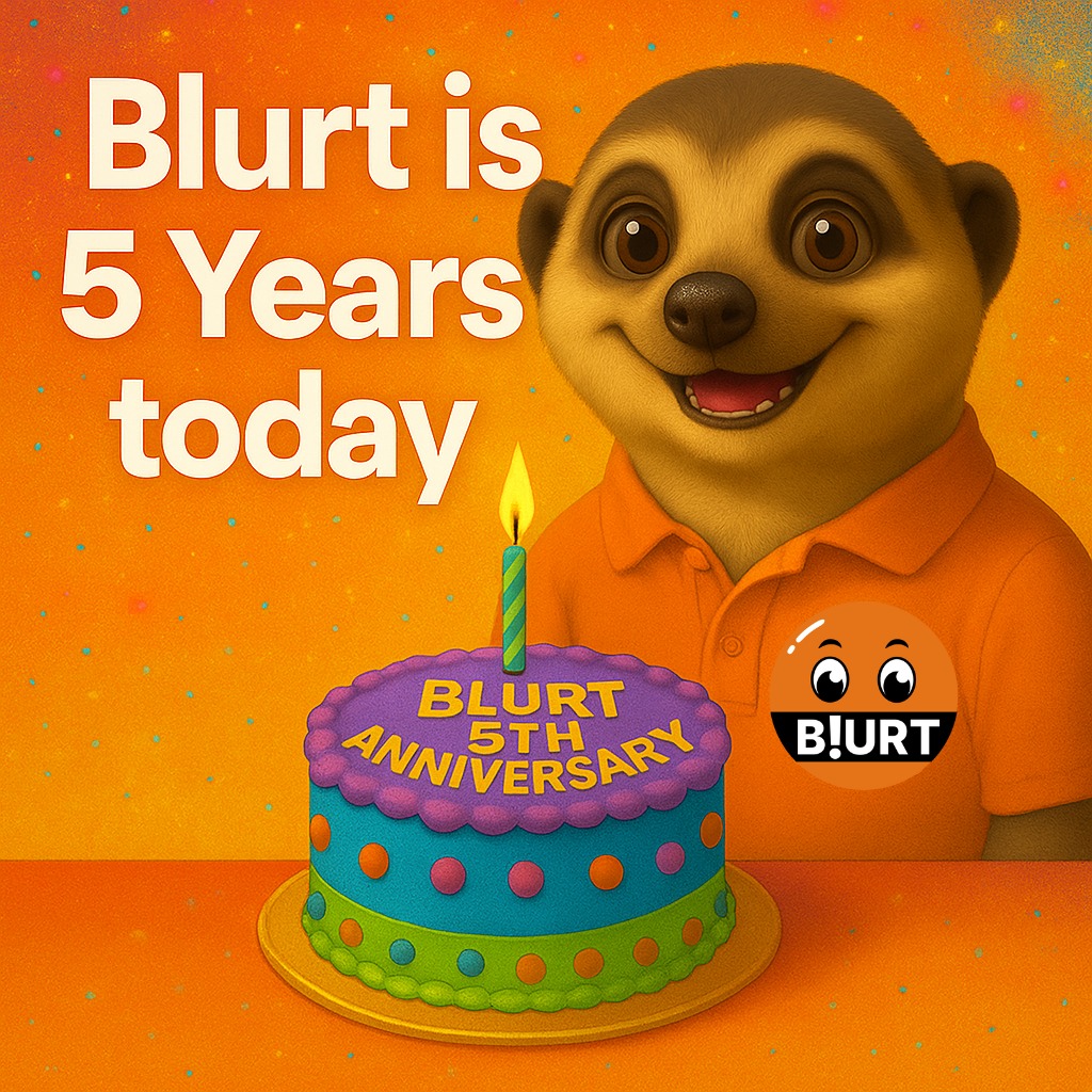 Today is $Blurt 5th anniversary go check this post out, it's been an amazing journey so far. <a href="/offgrid/">Offgrid</a>
<a href="/BlurtOfficial/">Blurt</a>
<a href="/BlurtPolska/">Blurt Polska</a> blurt.blog/blurt-173754/@…