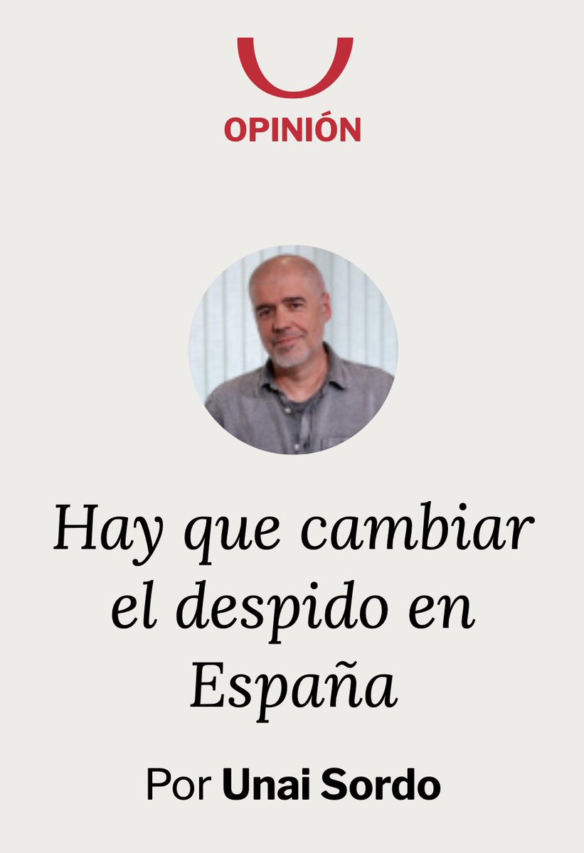 ✍🏻 <a href="/UnaiSordo/">Unai Sordo</a> "Hay que cambiar el despido en España" 
publico.es/opinion/column… <a href="/publico_es/">Público</a> 

La estabilidad en el empleo es requisito necesario para favorecer la formación y adaptación de competencias permanente de la clase trabajadora y su empoderamiento colectivo en la empresa.