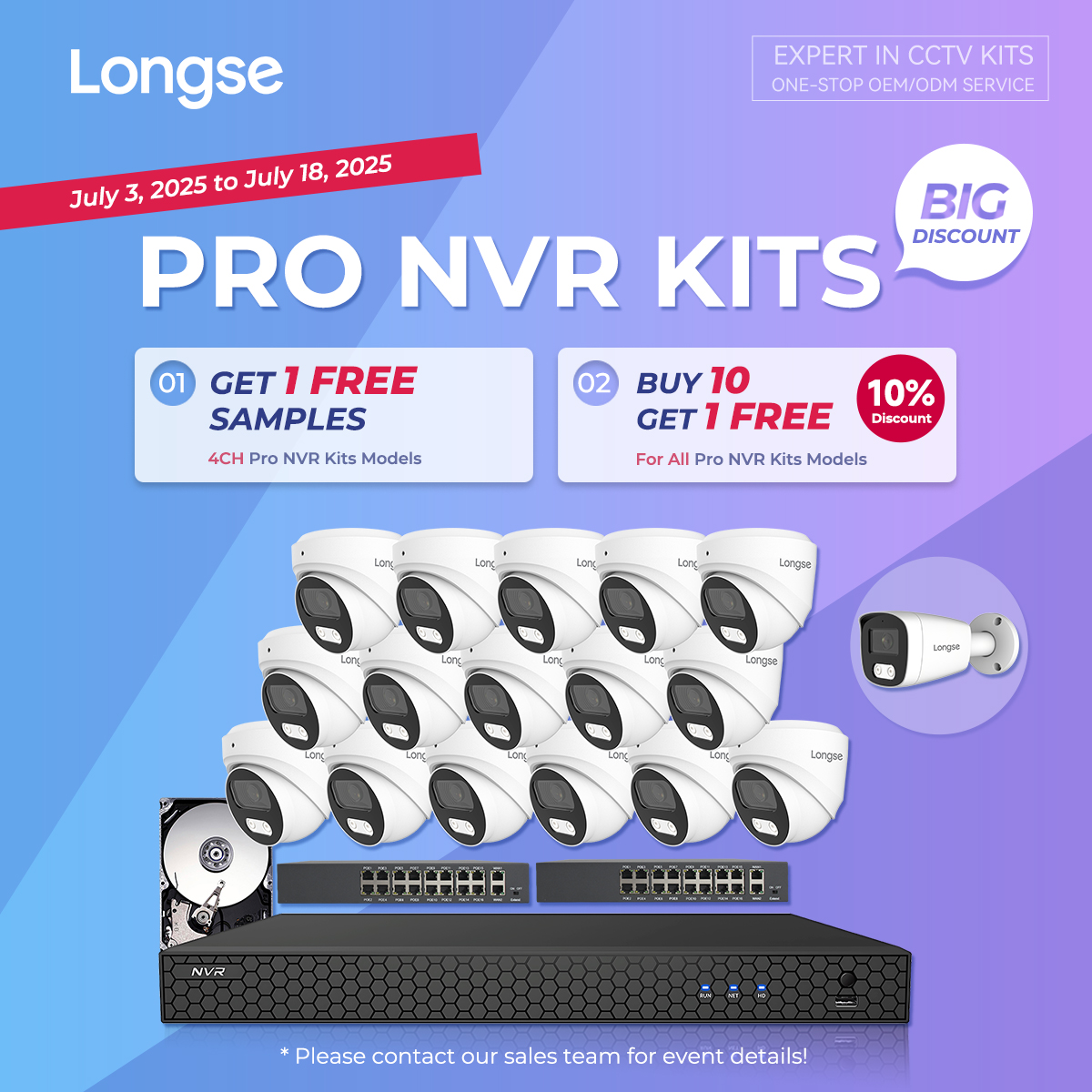 Longse_Group's tweet photo. The Longse Pro NVR Limited-Time Mega Sale is Here!
● Buy 20 units, get 1 free!
● Buy 8 units, get 1 free!
● All specified models enjoy 13% off!
Sale Period: July 3 – July 18
Contact our sales team for more details!
#Longse #OEM #ODM #CCTVkit #NVR #LimitedTimeMegaSale https://t.co/Wp9Z9M3L1A