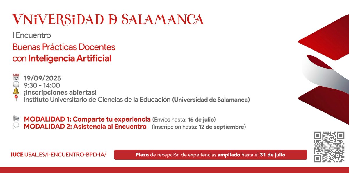 🔔 ¡Plazo de recepción de experiencias ampliado hasta el 31 de julio!

🎓 Participa en el I Encuentro de Buenas Prácticas Docentes con Inteligencia Artificial (<a href="/usal/">Universidad de Salamanca</a>) y únete al debate sobre cómo la IA transforma nuestra docencia.   

🗓️ 19/09/2025
👉🏼 iuce.usal.es/i-encuentro-bp…