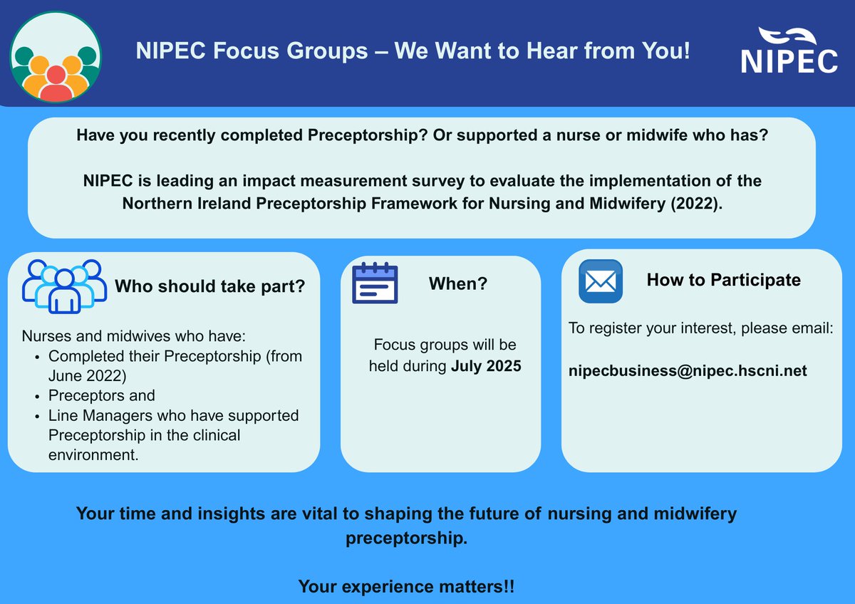 Have your say in Preceptorship for nurses and midwives. 
NIPEC are hosting Focus Groups this month. Your feedback will help to enhance Preceptorship for the future. Contact NIPECBusiness@nipec.hscni.net for more info or to express your interest.