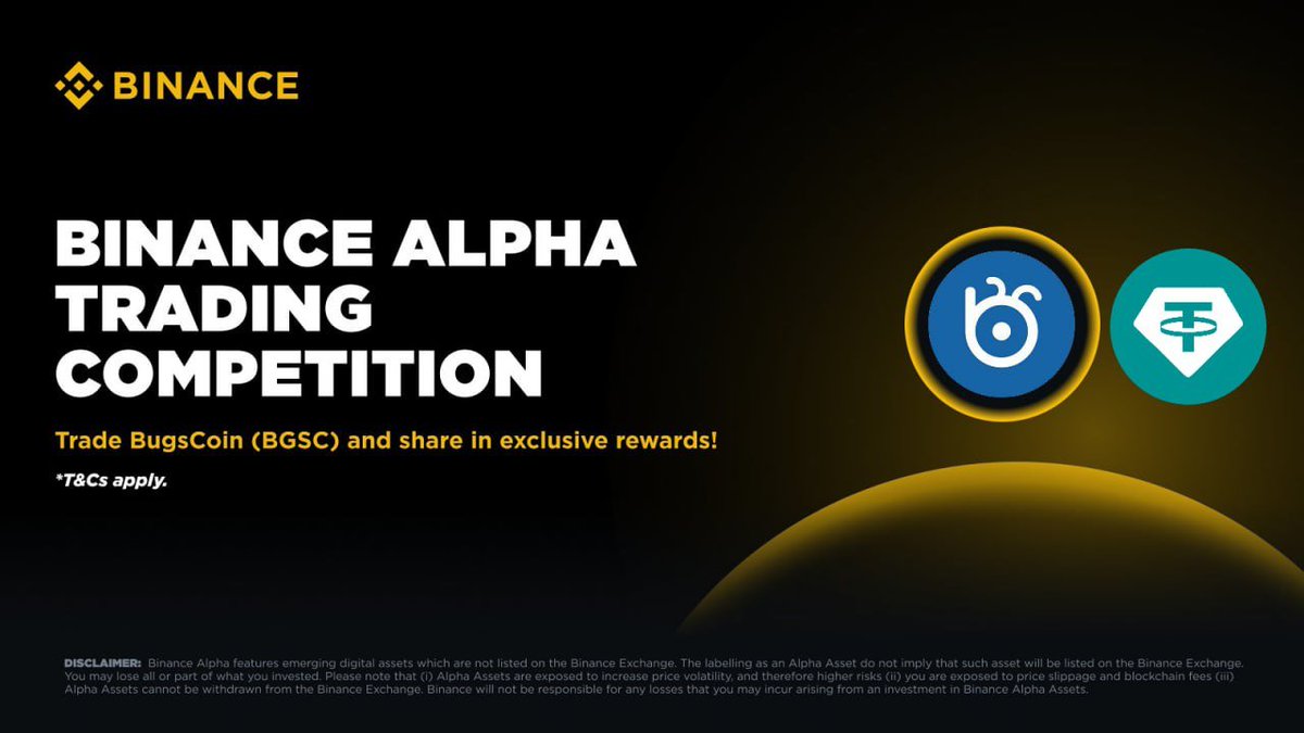 BGSC_bugscoin's tweet photo. 100 USDT for All 12,500 BGSC Buyers on Binance Alpha!

🔸 Binance Reward
A total of 136,250,000 BGSC airdropped Up to 12,500 users will receive 10,900 BGSC each

💲 + BugsCoin Foundation Reward
An additional 1,250,000 USDT
All 12,500 eligible users will receive 100 USDT

(※ USDT rewards are independent of Binance and fully funded by the BugsCoin ecosystem)

📅 Event Period
Until 2025-07-15 08:30 (UTC)

👤 Eligibility
Top 12,500 users who accumulate BGSC purchases on Binance Alpha during the event period
(Only buy volume counts — sell volume excluded)

📦 Reward Distribution Schedule
Binance Reward (10,900 BGSC):
To be distributed by 2025-07-29 16:00 (UTC)

Additional 100 USDT Reward:
Submit your claim by 2025-07-30
USDT will be distributed in bulk afterward

📝 How to Claim the 100 USDT
1️⃣ Receive the 10,900 BGSC airdrop in your Binance Alpha account or Binance Wallet
2️⃣ Submit proof of airdrop receipt to BugsCoin Customer Support
3️⃣ Once verified, you’ll receive 100 USDT separately

🔸Binance Alpha BGSC Trading Competition Announcement (https://t.co/ckLF3k5fnE)

✈️Telegram CS (https://t.co/69tQtNjMGY)