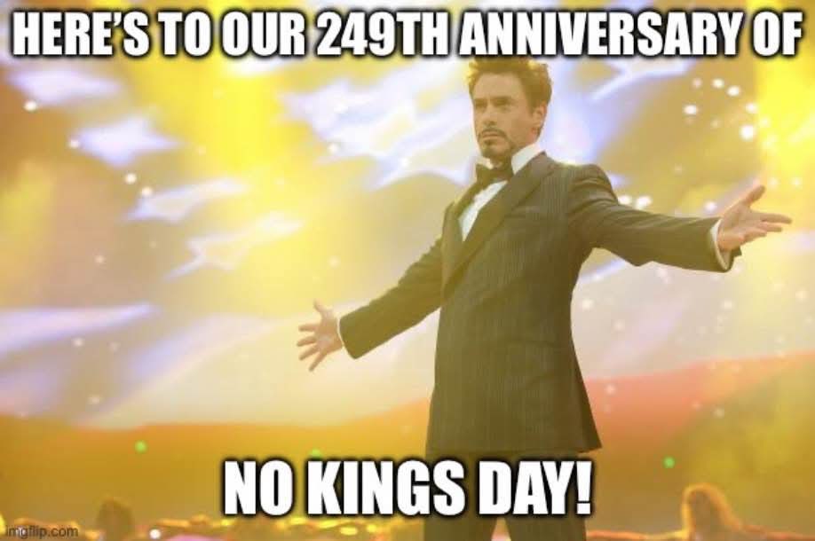 You know how it’s Gulf of America now not Gulf of Mexico? Maybe we should rename today from Independence Day to No Kings Day! Happy 249th without a king. May there be many more! 
✨
#IndependenceDay
#July4
#NoKingDay 
#NoKingsDay
#Freedom
#TaxationIsTheft 
✨