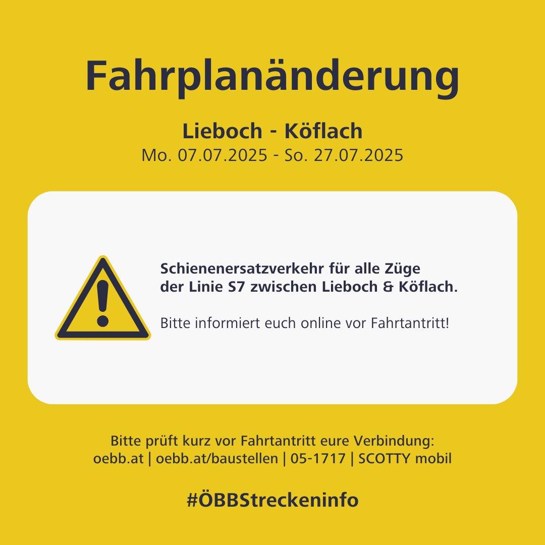 +++BAUSTELLE+++
Wegen Bauarbeiten zwischen Lieboch und Köflach fährt von 07.07. bis 27.07. ein Schienenersatzverkehr für alle Züge der Linie S7. Bitte beachtet den Busfahrplan! 🚍
#ÖBBStreckeninfo