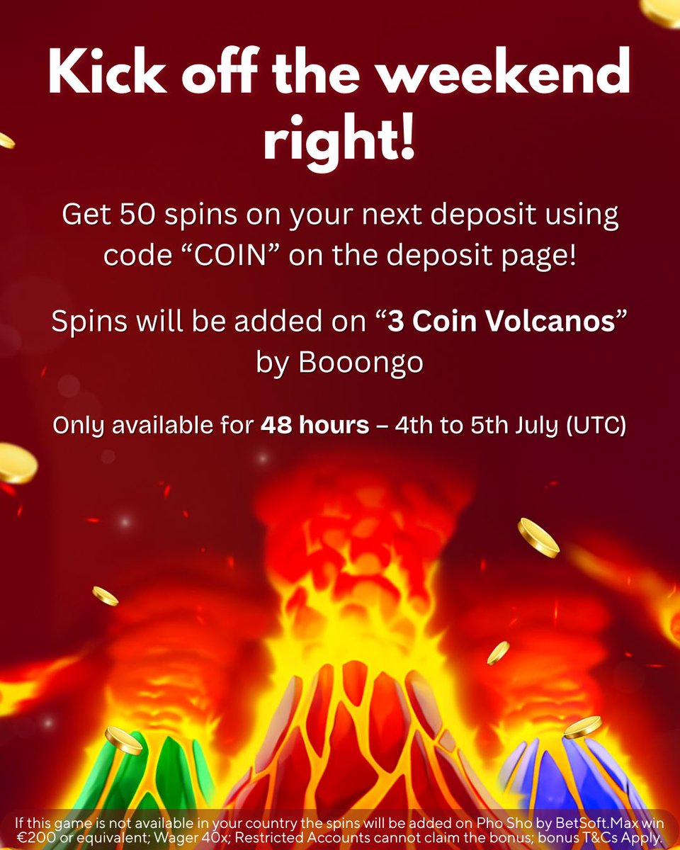 clubhousecasino's tweet photo. 🔥Kick off your weekend with a BANG!🔥Deposit now and grab 50 FREE SPINS using code COINS! 🪙
🎰Spins go live on 3 Coin Volcanos by Booongo Only available for 48 HOURS – 4th to 5th July (UTC)
T&Cs apply | Wager 40x | Max win €200 #FreeSpins #OnlineSlots #Booongo #DepositBonus https://t.co/21APGF2n91